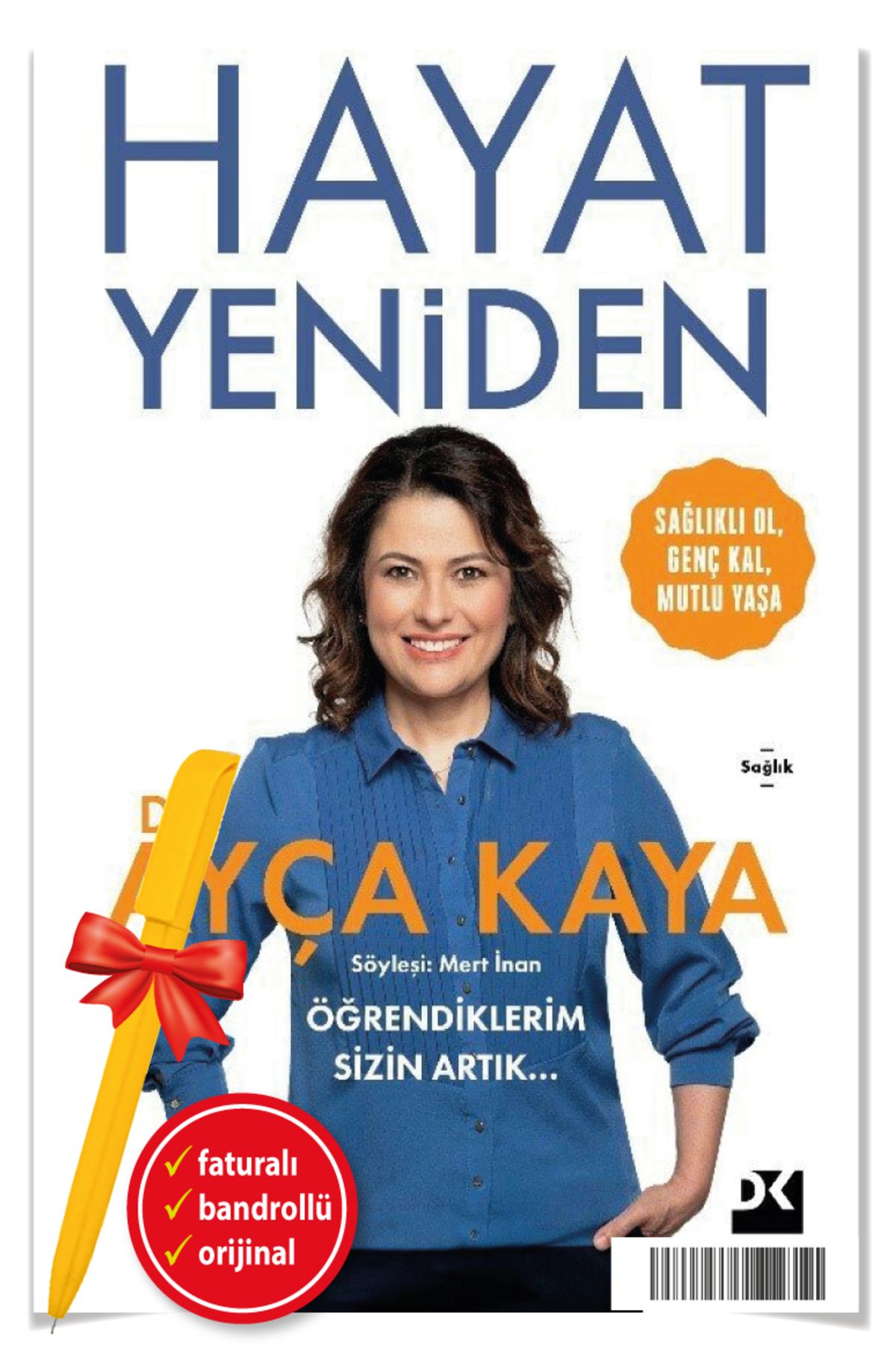 Doğan Kitap Hayat Yeniden (Ayça Kaya) Sağlık YENİ Doğan Kitap