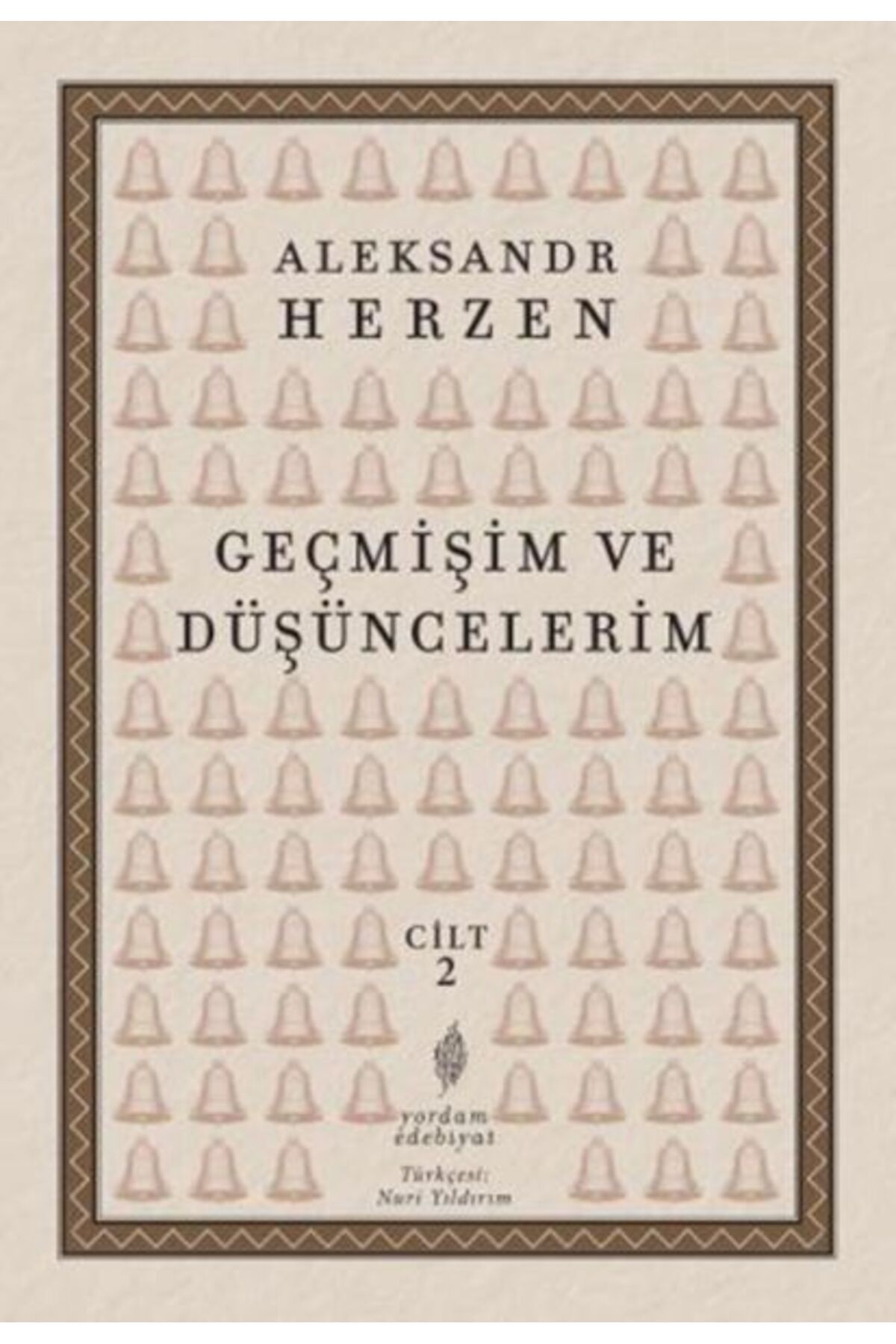 Yordam Kitap Geçmişim Ve Düşüncelerim, Cilt II