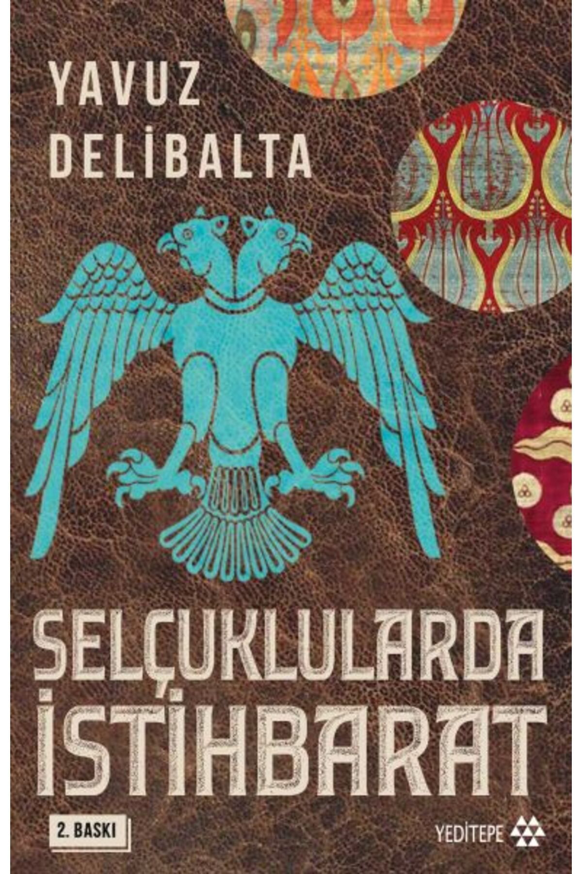 Yeditepe Yayınevi Selçuklularda İstihbarat
