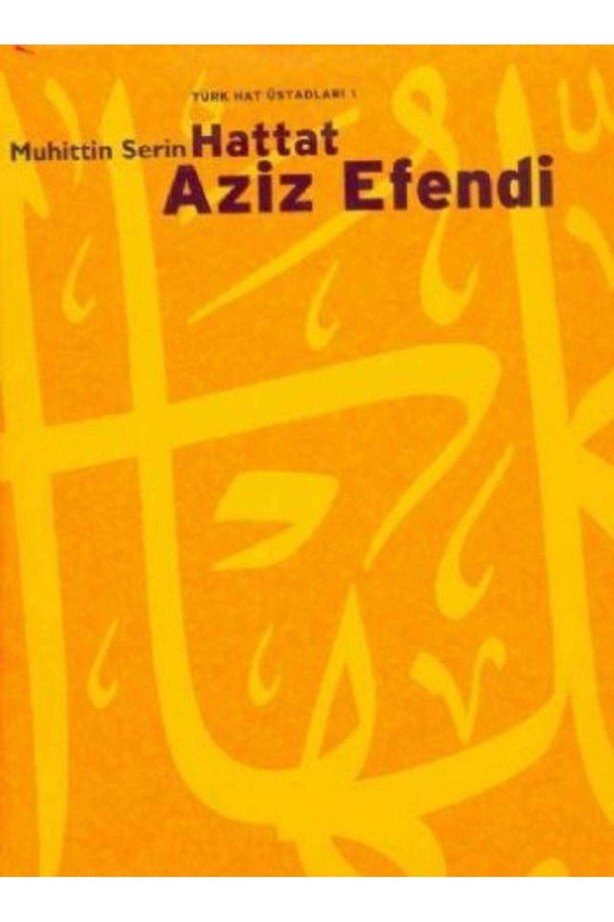 Kubbealtı Neşriyatı Yayıncılık Hattat Aziz Efendi