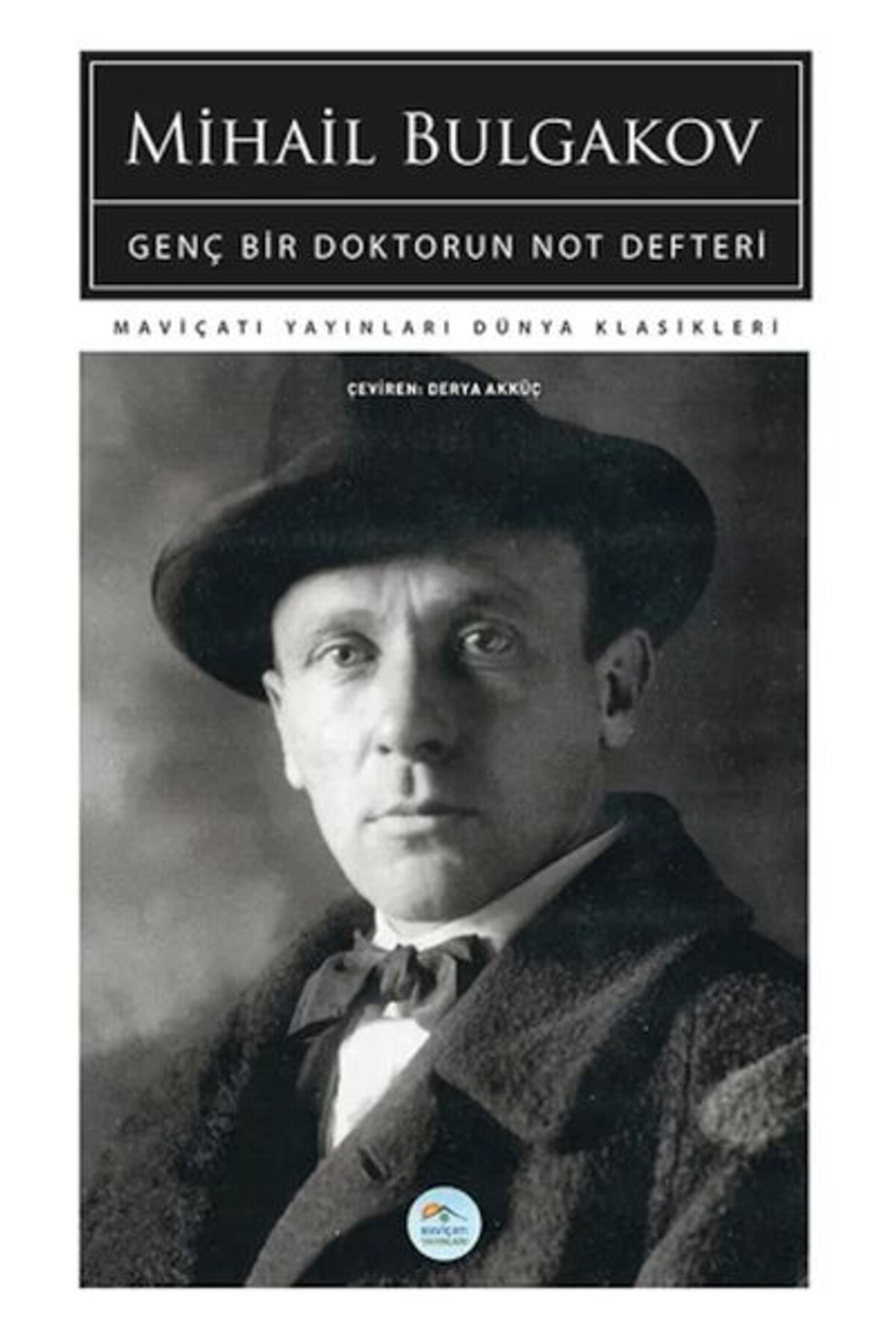 Mavi Çatı Yayınları Genç Bir Doktorun Not Defteri