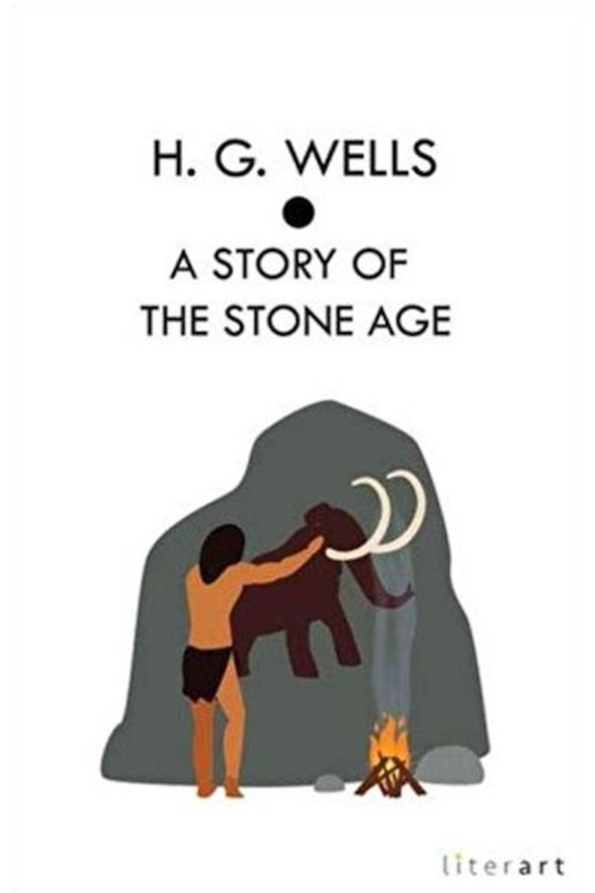 Literart Yayınları A Story Of The Stone Age