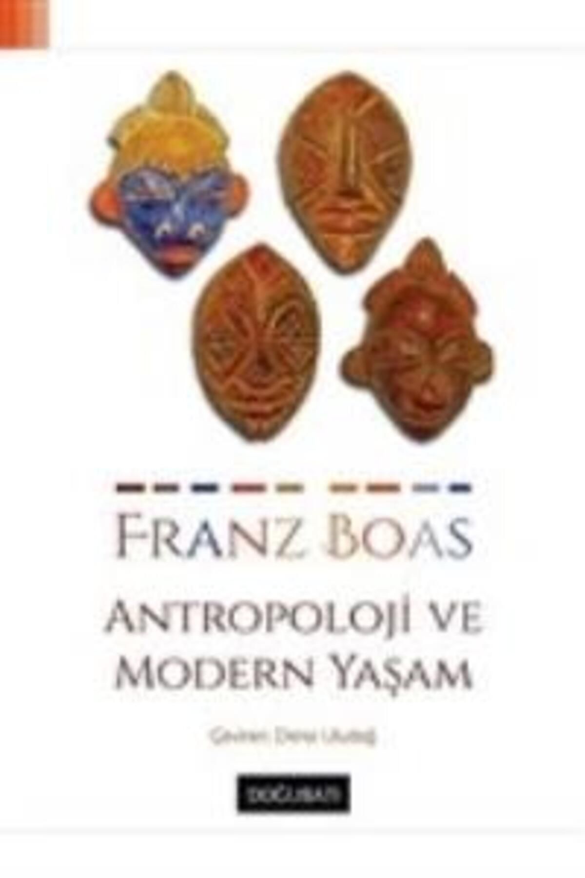 Doğu Batı Yayınları Antropoloji ve Modern Yaşam