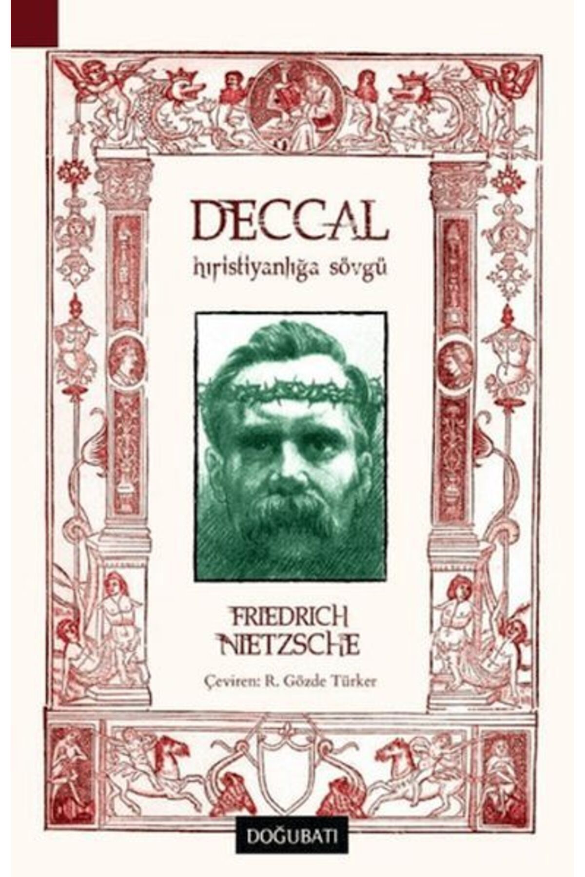 Doğu Batı Yayınları Deccal - Hıristiyanlığa Sövgü