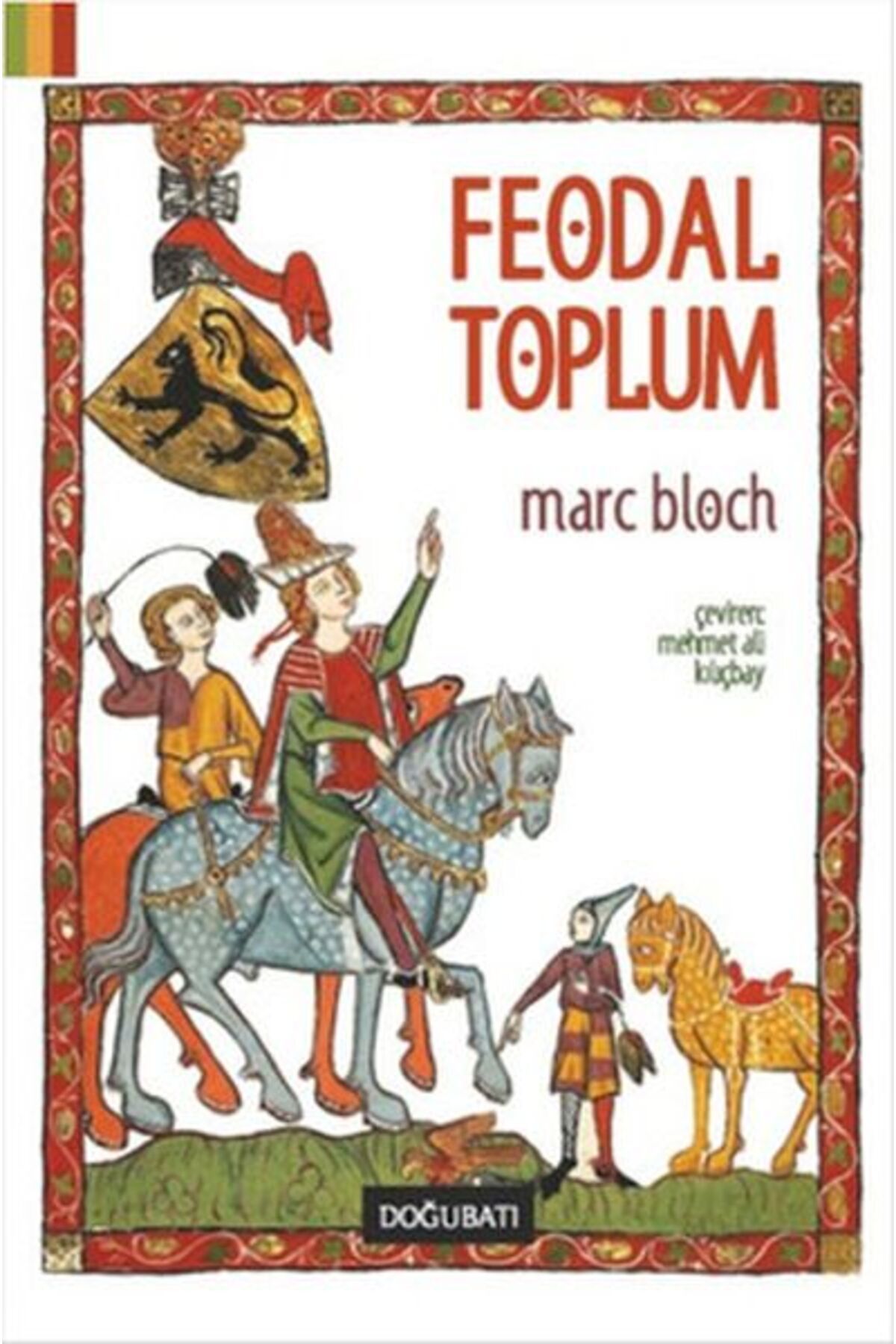 Doğu Batı Yayınları Feodal Toplum
