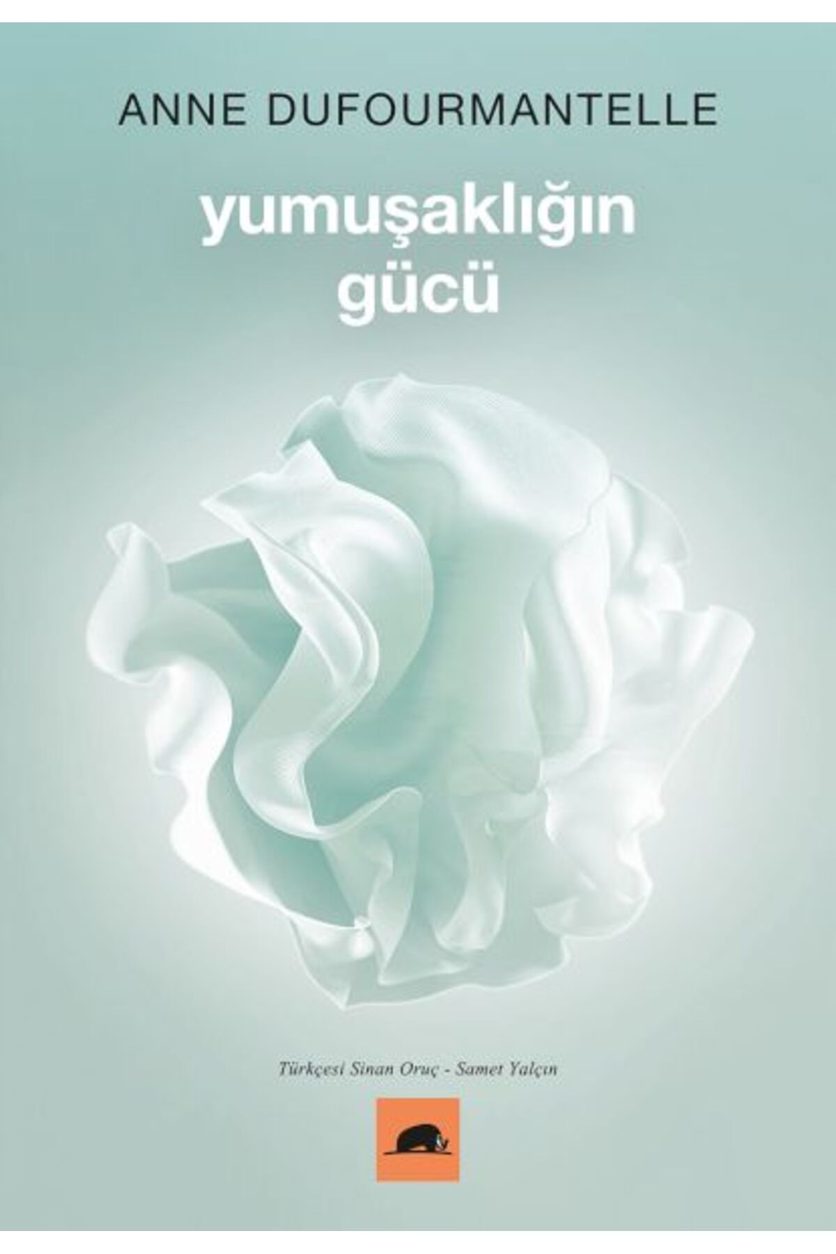 Kolektif Kitap Yumuşaklığın Gücü