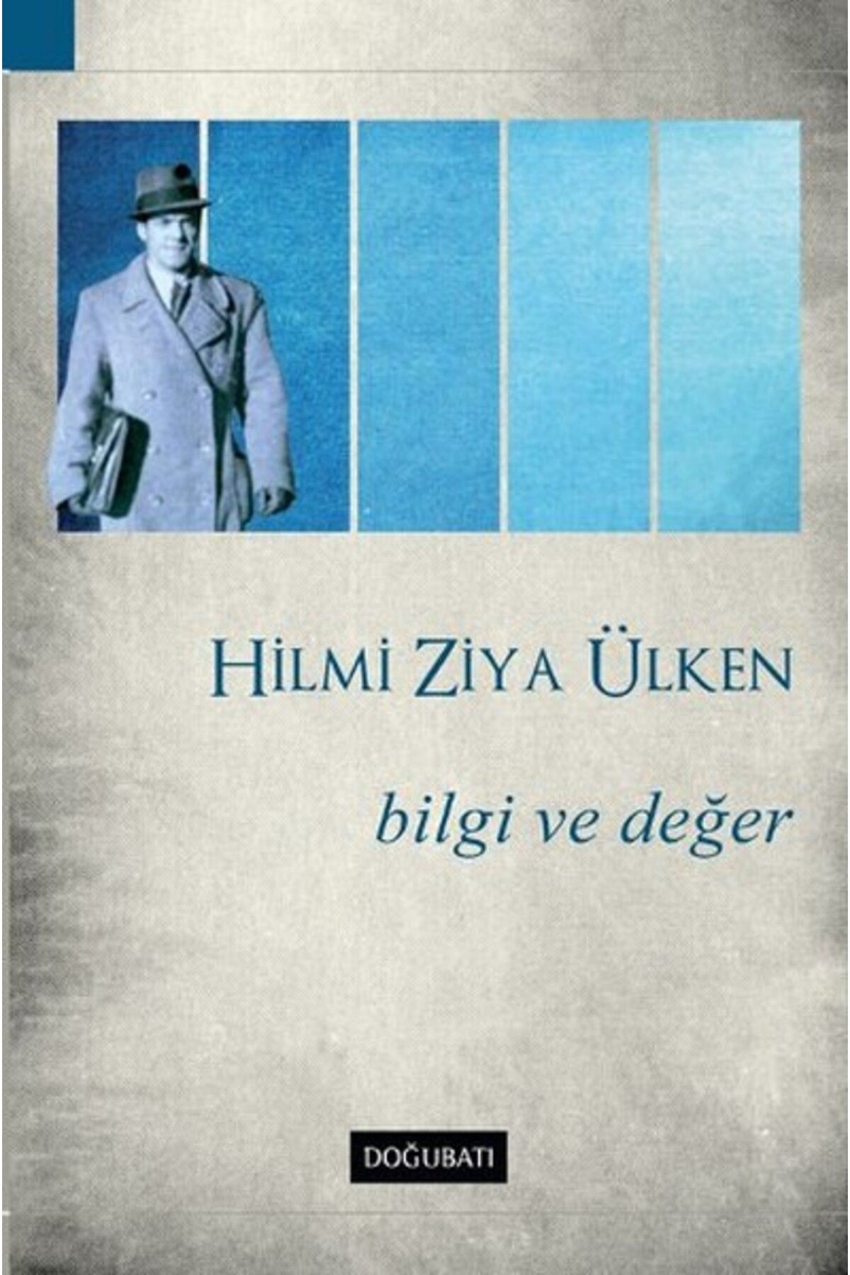 Doğu Batı Yayınları Bilgi ve Değer
