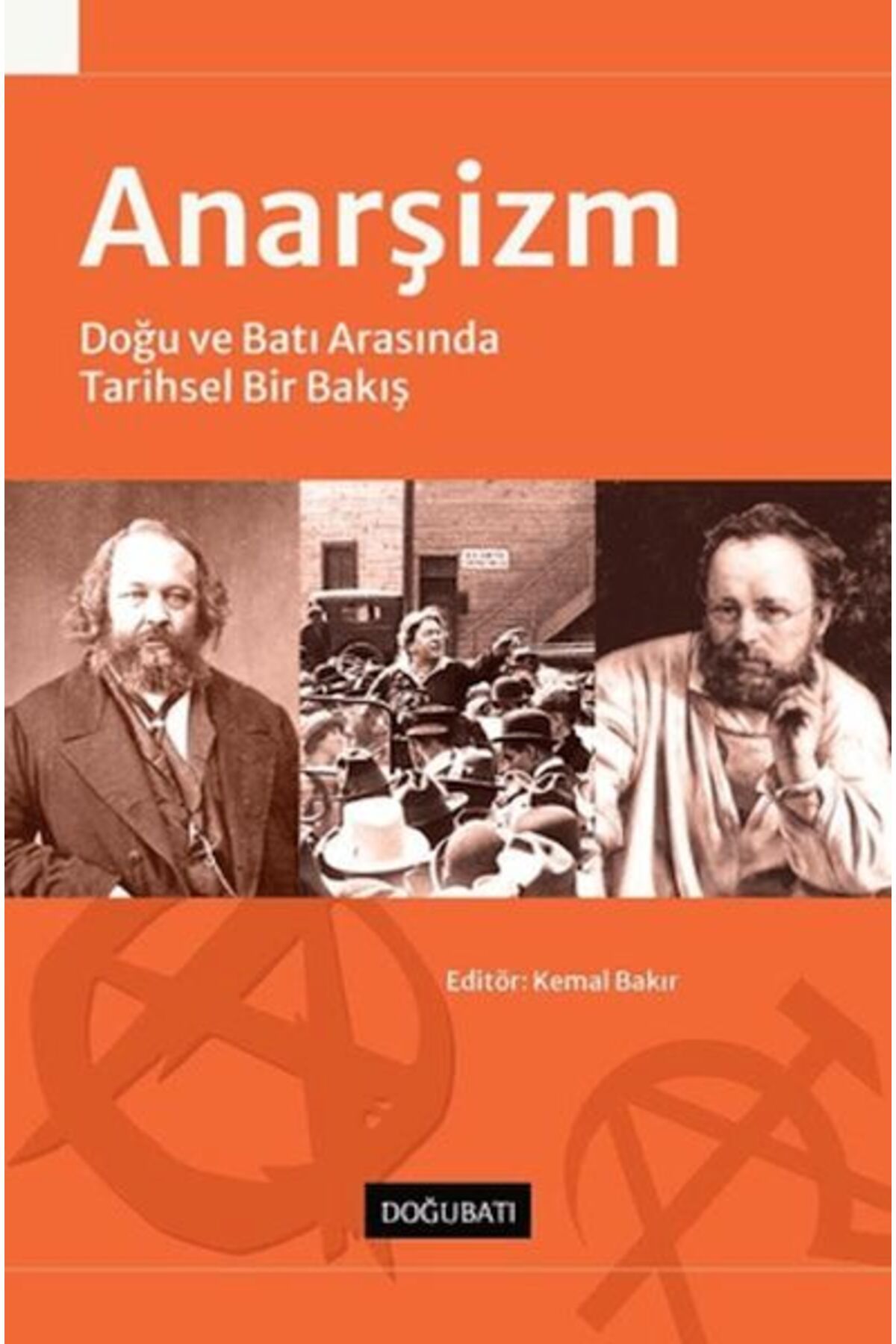 Doğu Batı Yayınları Anarşizm