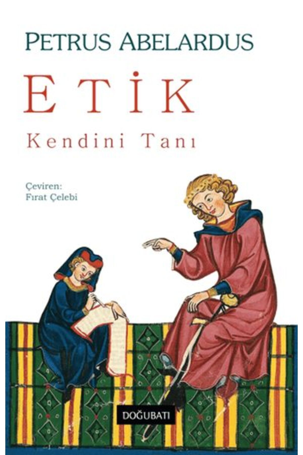 Doğu Batı Yayınları Etik – Kendini Tanı