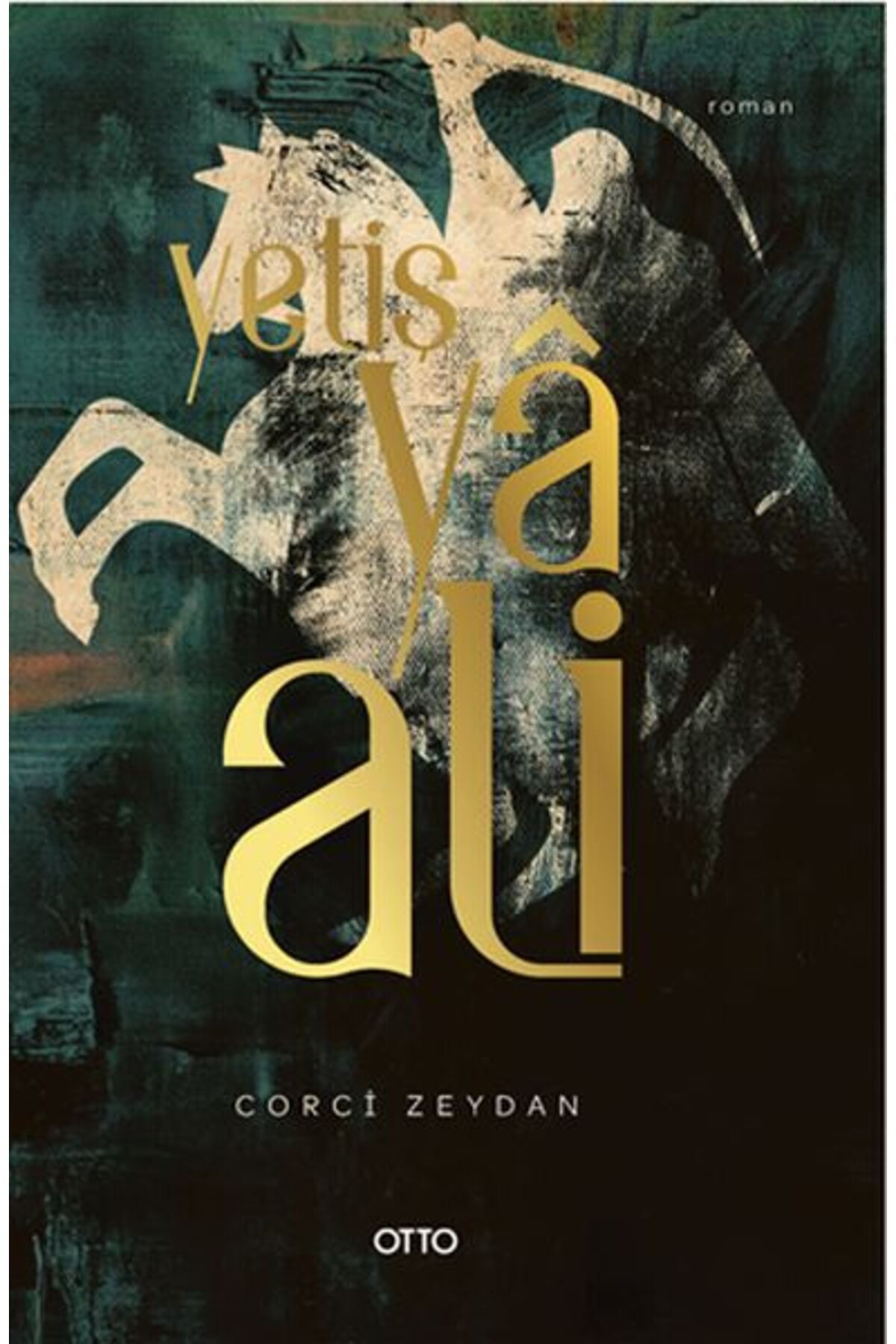 Otto Yayınları Yetiş Ya Ali
