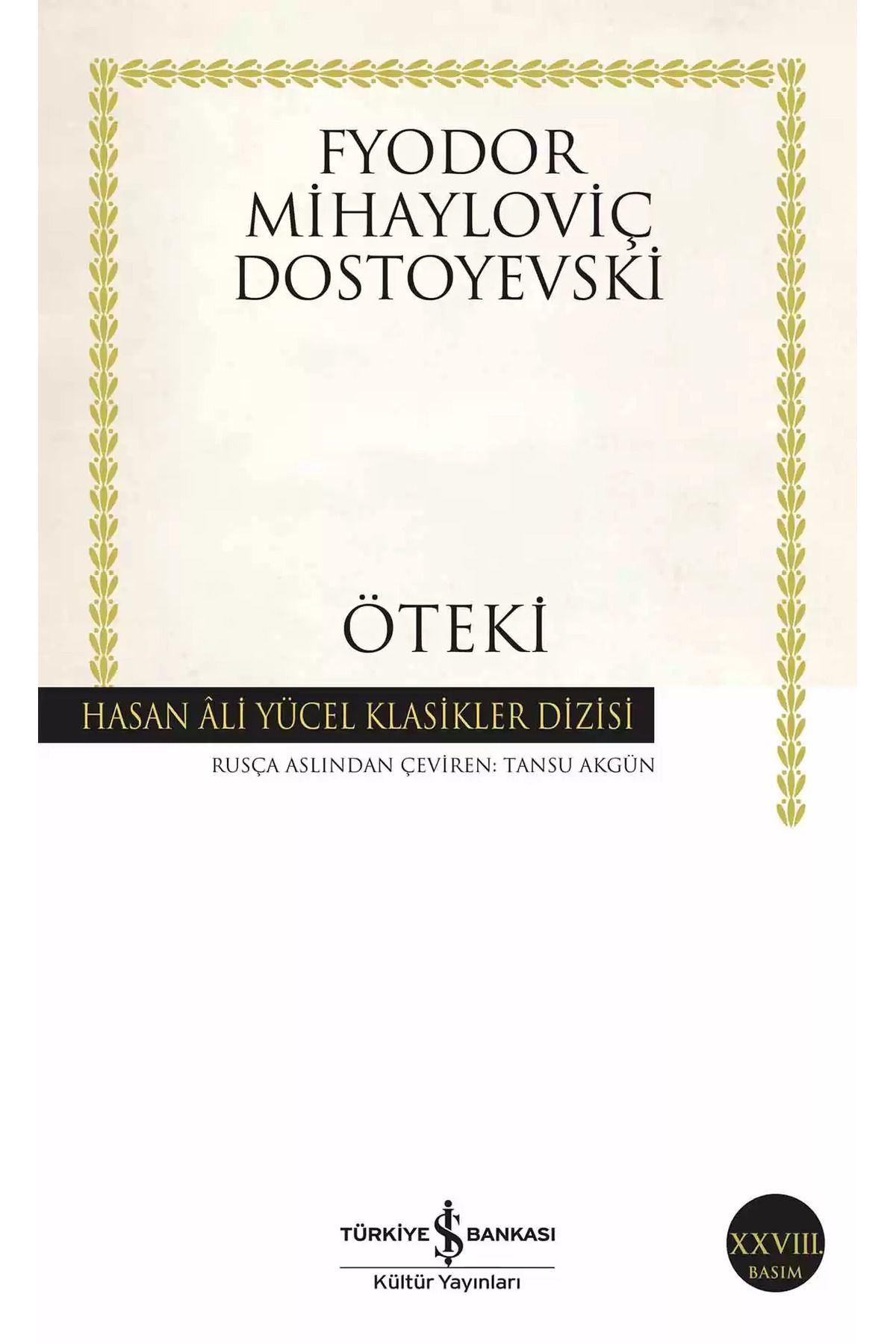 Bloomsbury Öteki - F.M. Dostoyevski