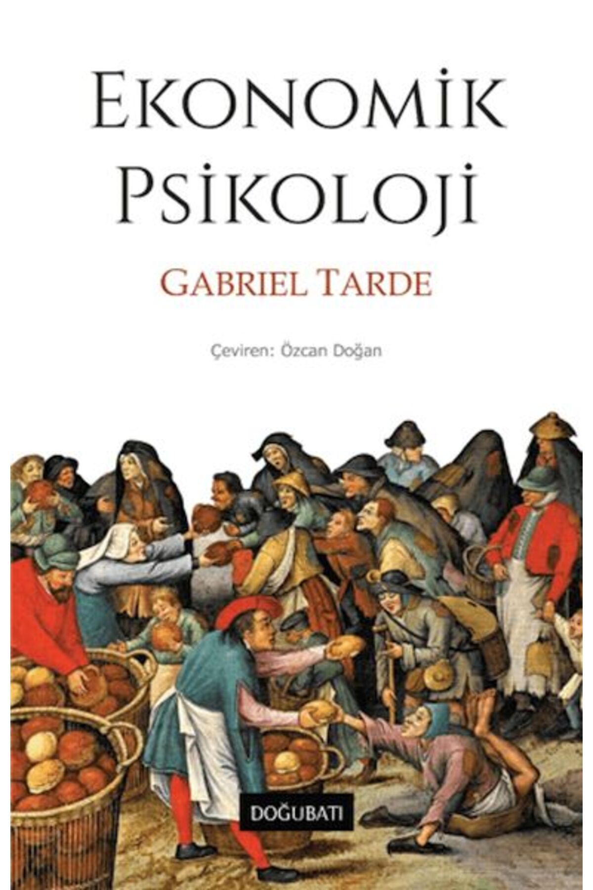 Doğu Batı Yayınları Ekonomik Psikoloji