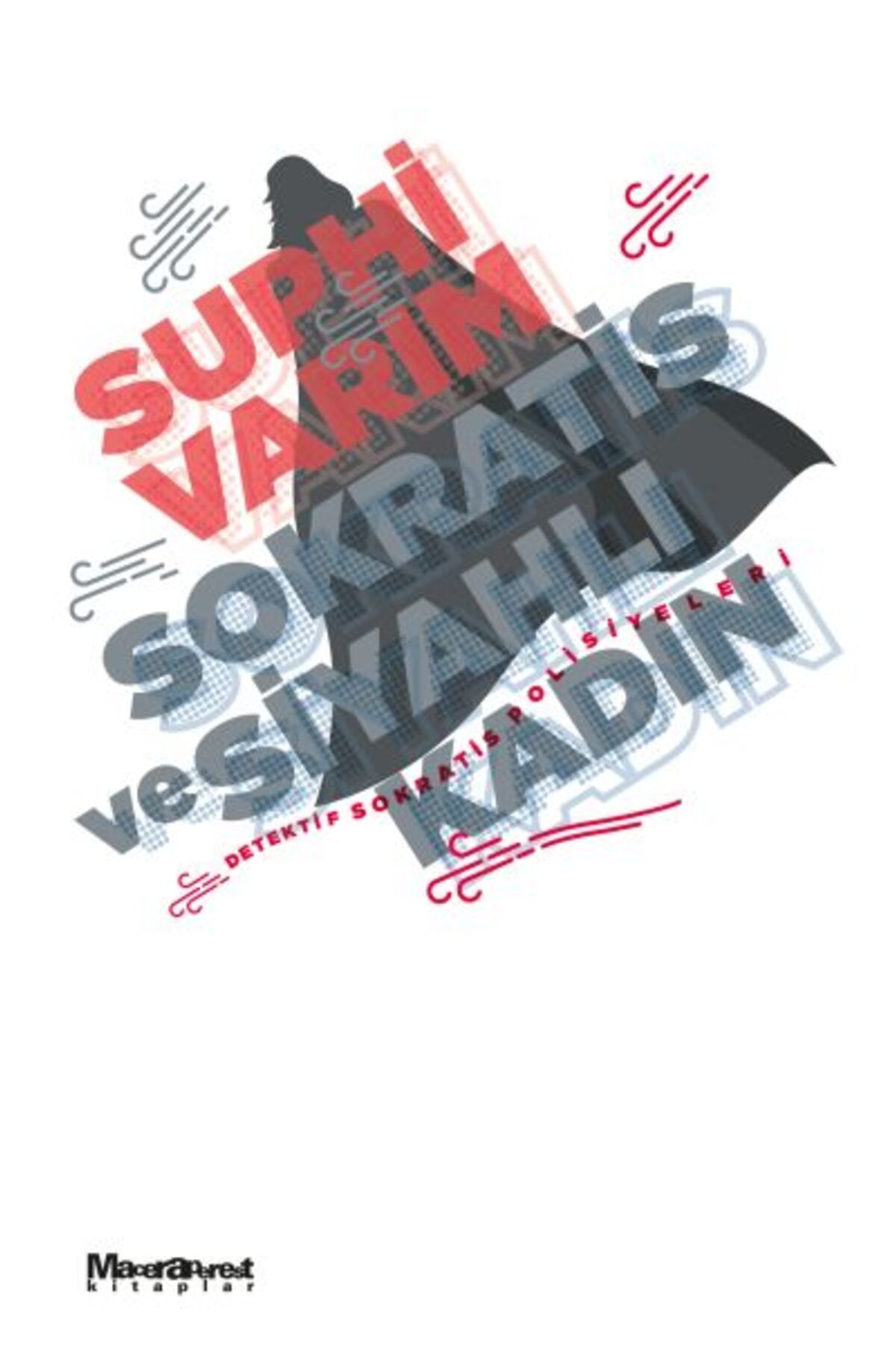 Maceraperest Kitaplar Sokratis ve Siyahlı Kadın