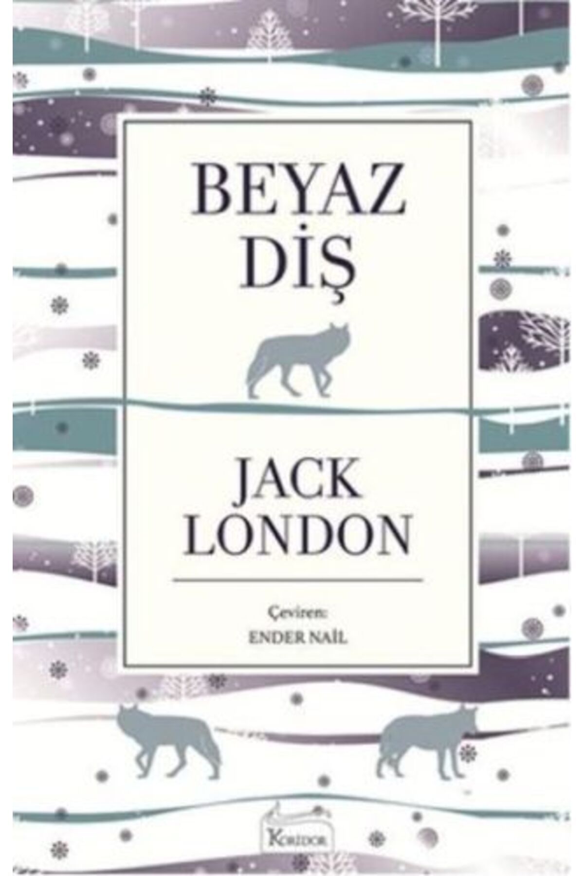 Koridor Yayıncılık Beyaz Diş (Bez Ciltli)