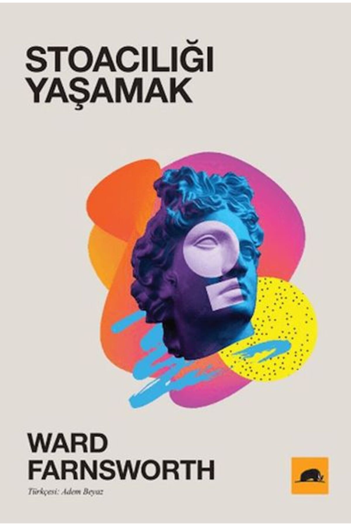 Kolektif Kitap Stoacılığı Yaşamak