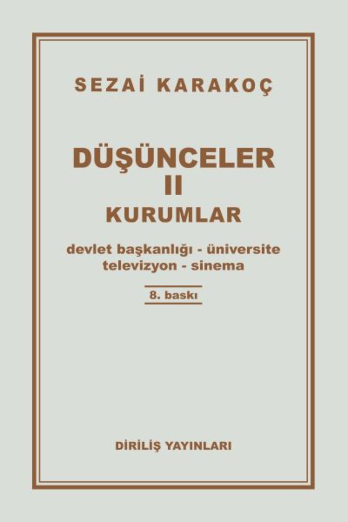Diriliş Yayınları Düşünceler 2 - Kurumlar