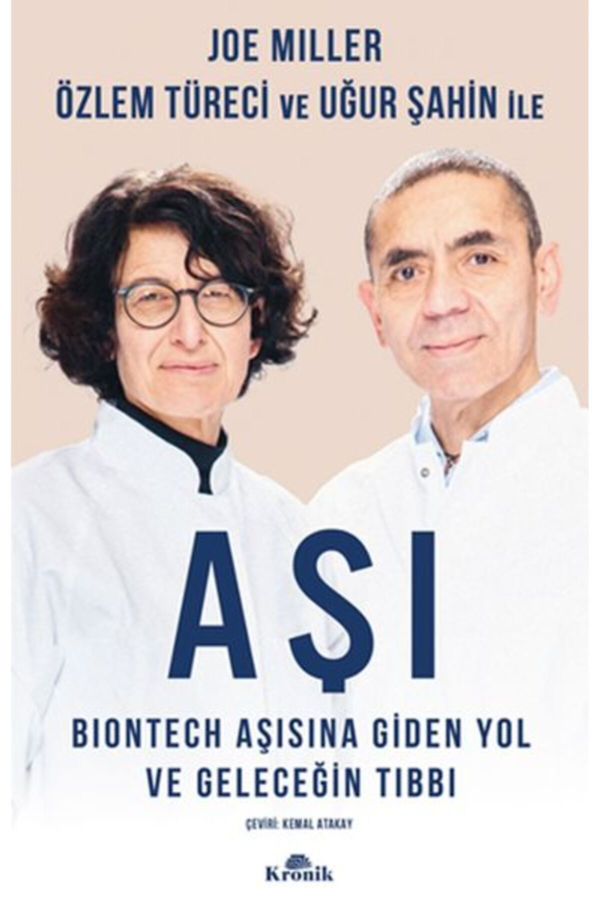 Kronik Kitap Aşı - BioNTech Aşısına Giden Yol ve Geleceğin Tıbbı