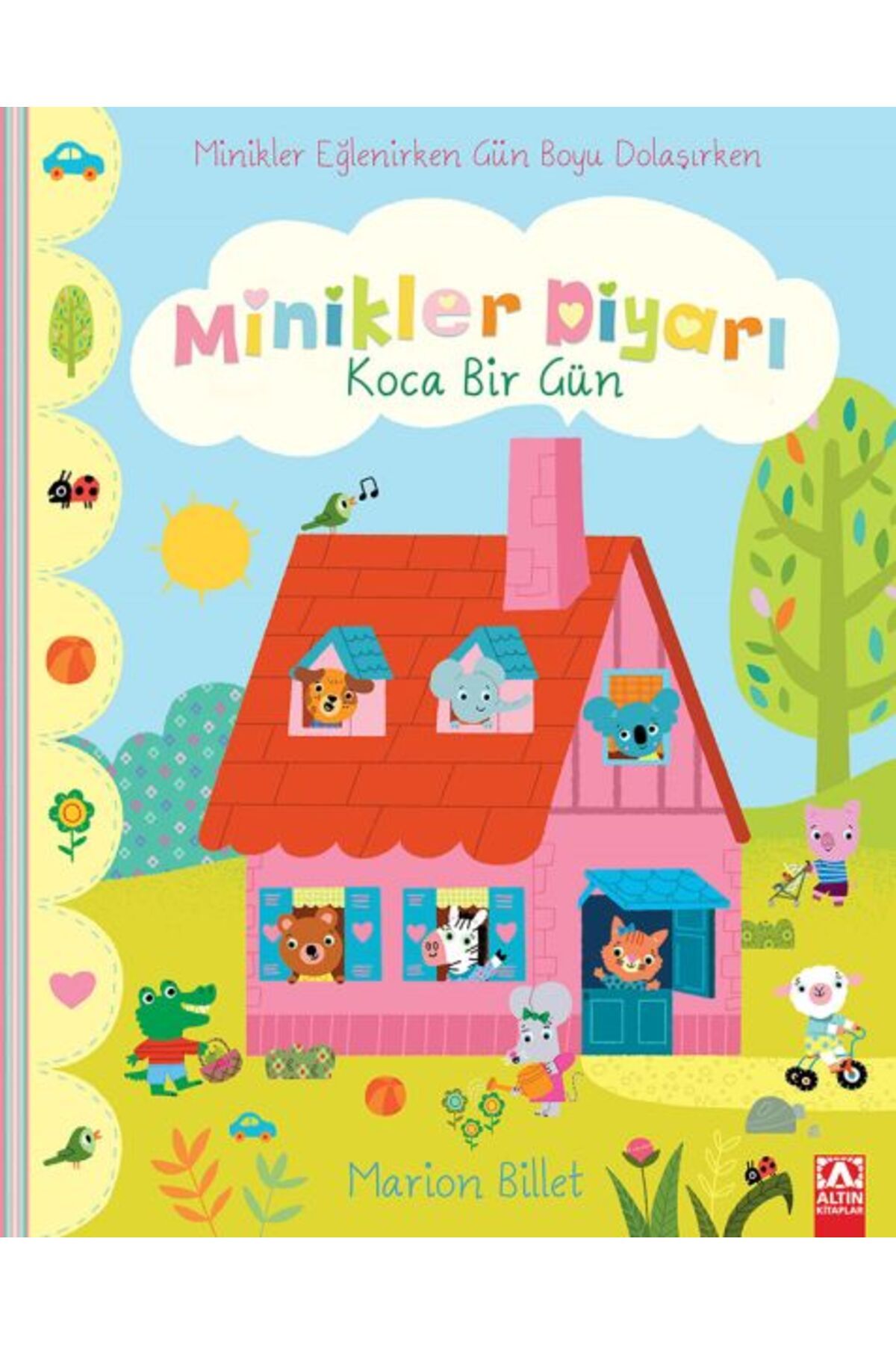 Hak Yayınları Koca Bir Gün - Minikler Diyarı