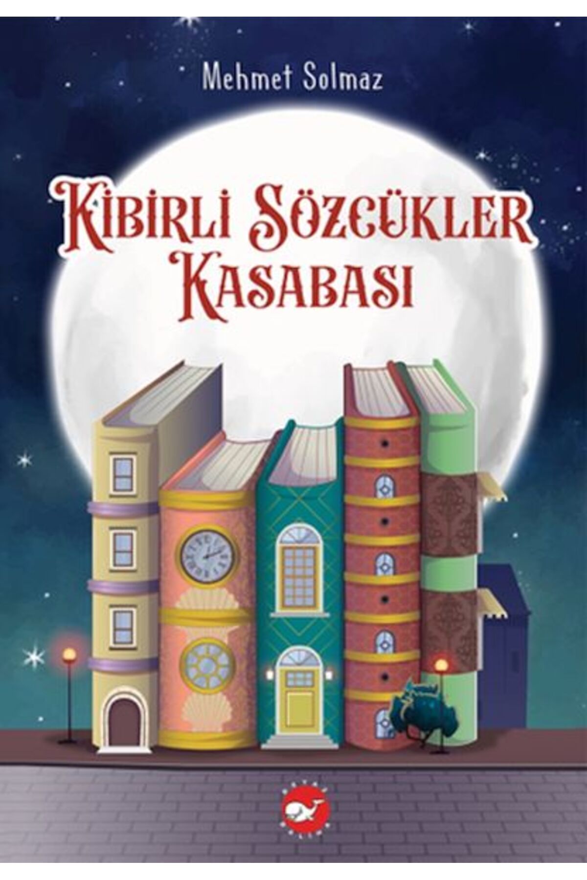 Hak Yayınları Kibirli Sözcükler Kasabası