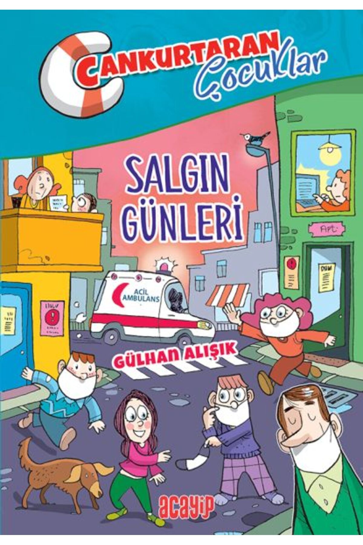 Hak Yayınları Cankurtaran Çocuklar 5 Salgın Günleri
