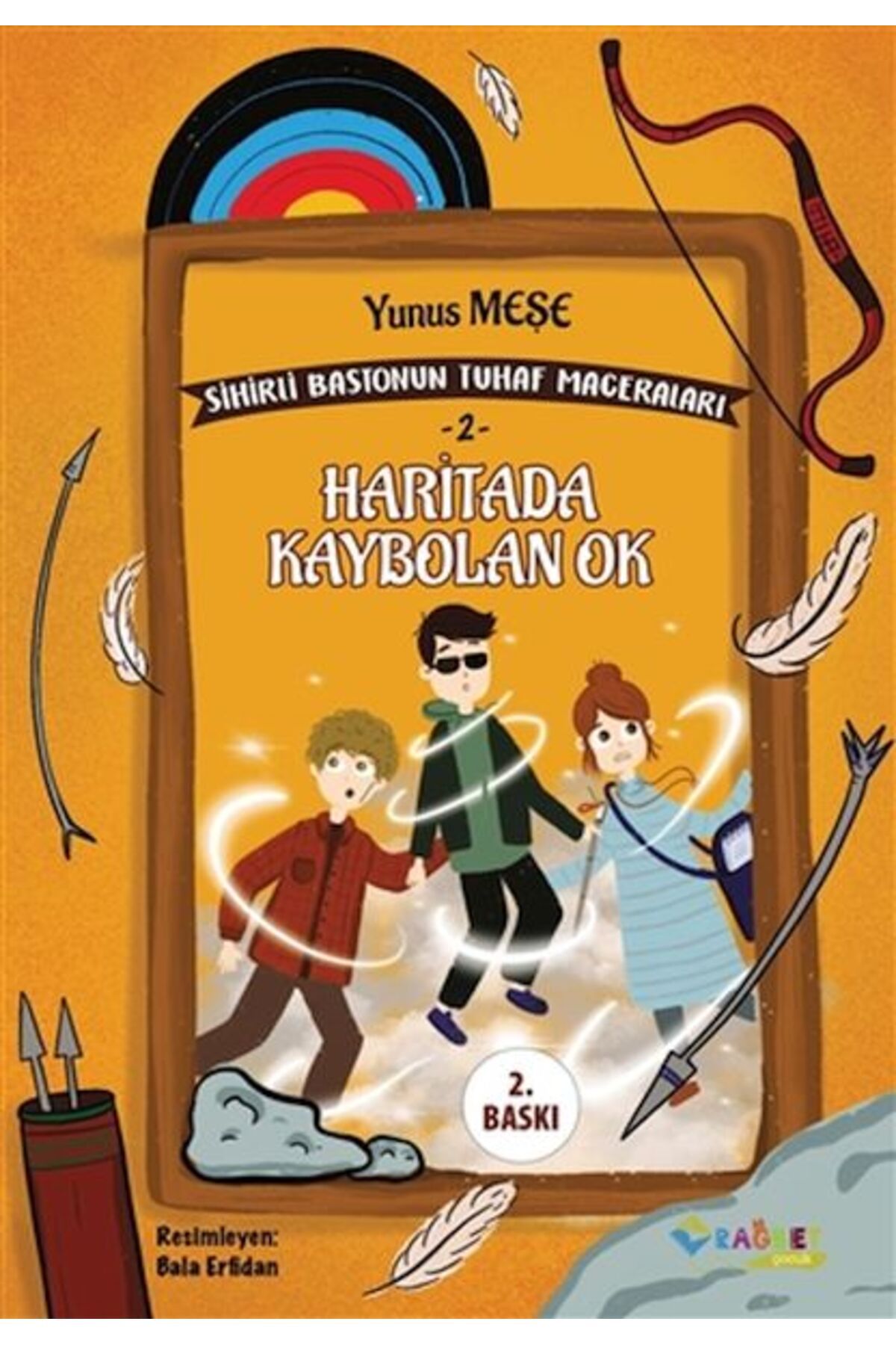 Rağbet Yayınları Haritada Kaybolan Ok - Sihirli Bastonun Tuhaf Mace