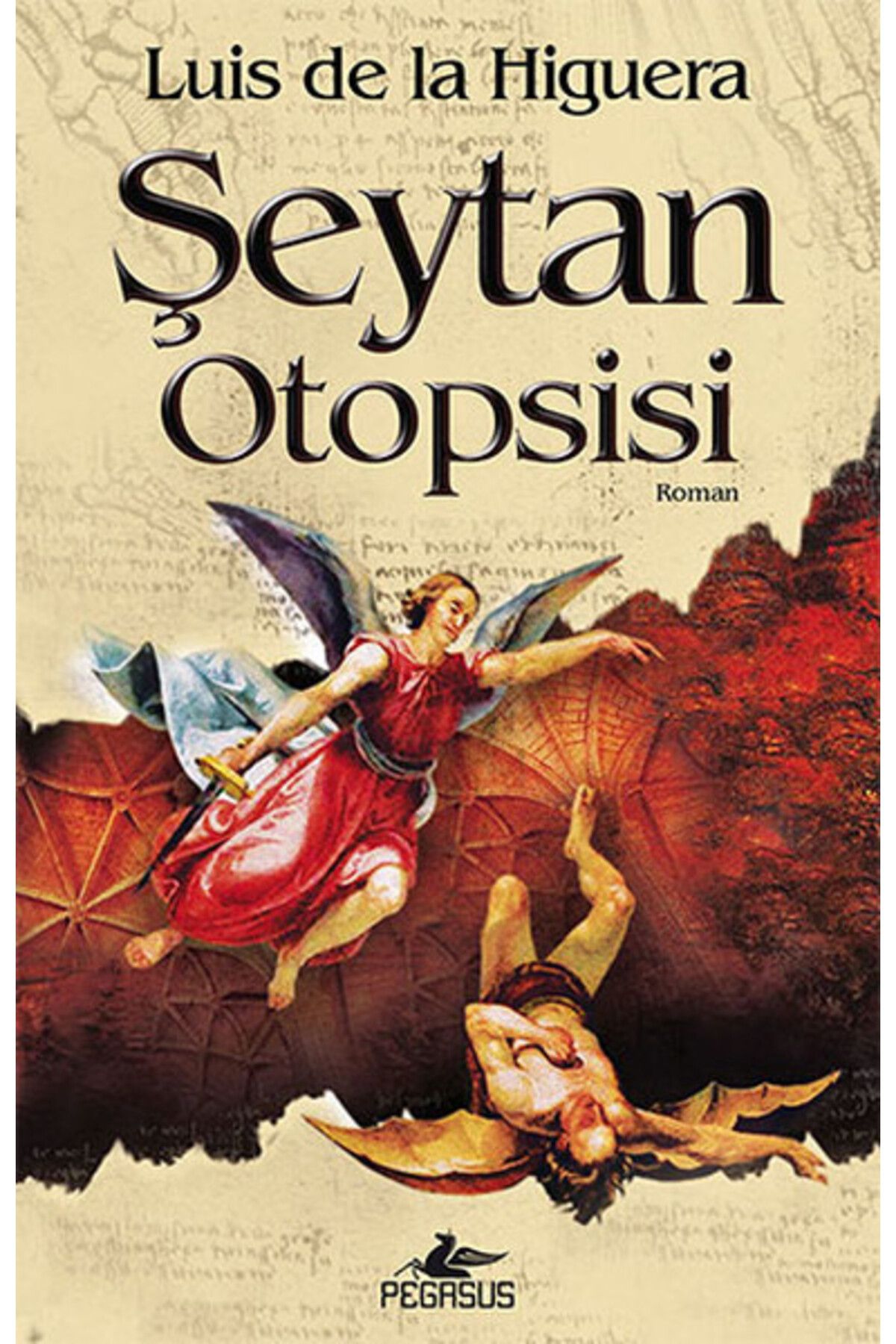 Pegasus Yayınları Şeytan Otopsisi