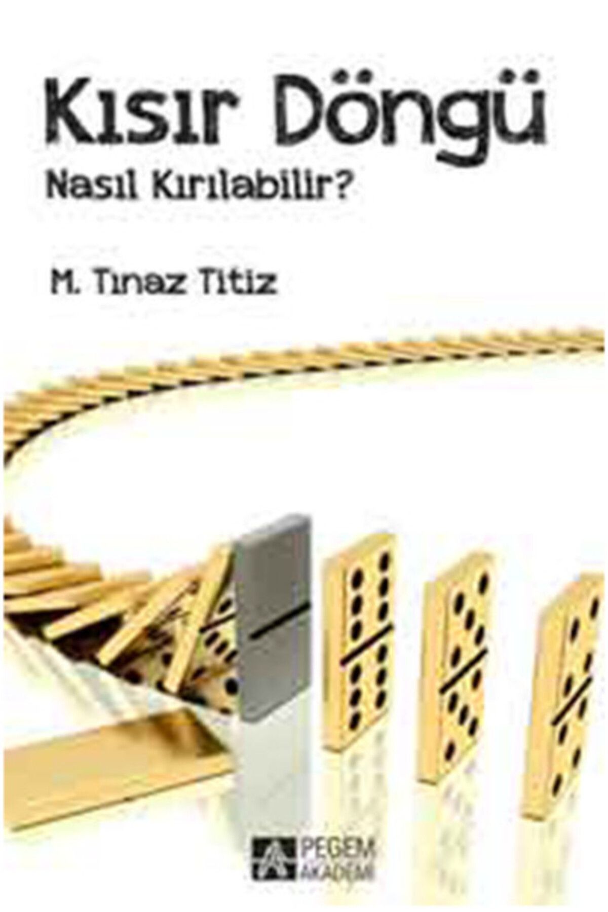 Destek Yayınları Kısır Döngü Nasıl Kırılabilir?