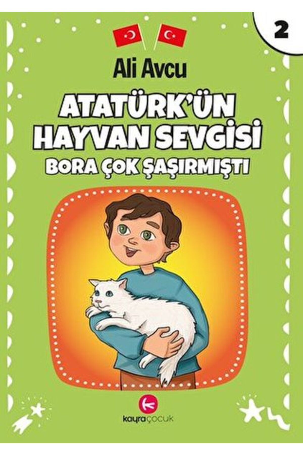 Kayra Çocuk Atatürk'ün Hayvan Sevgisi