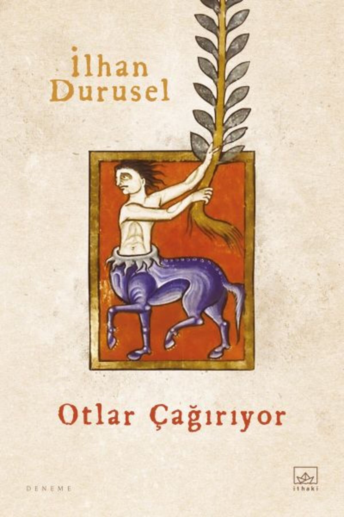 İthaki Yayınları Otlar Çağırıyor