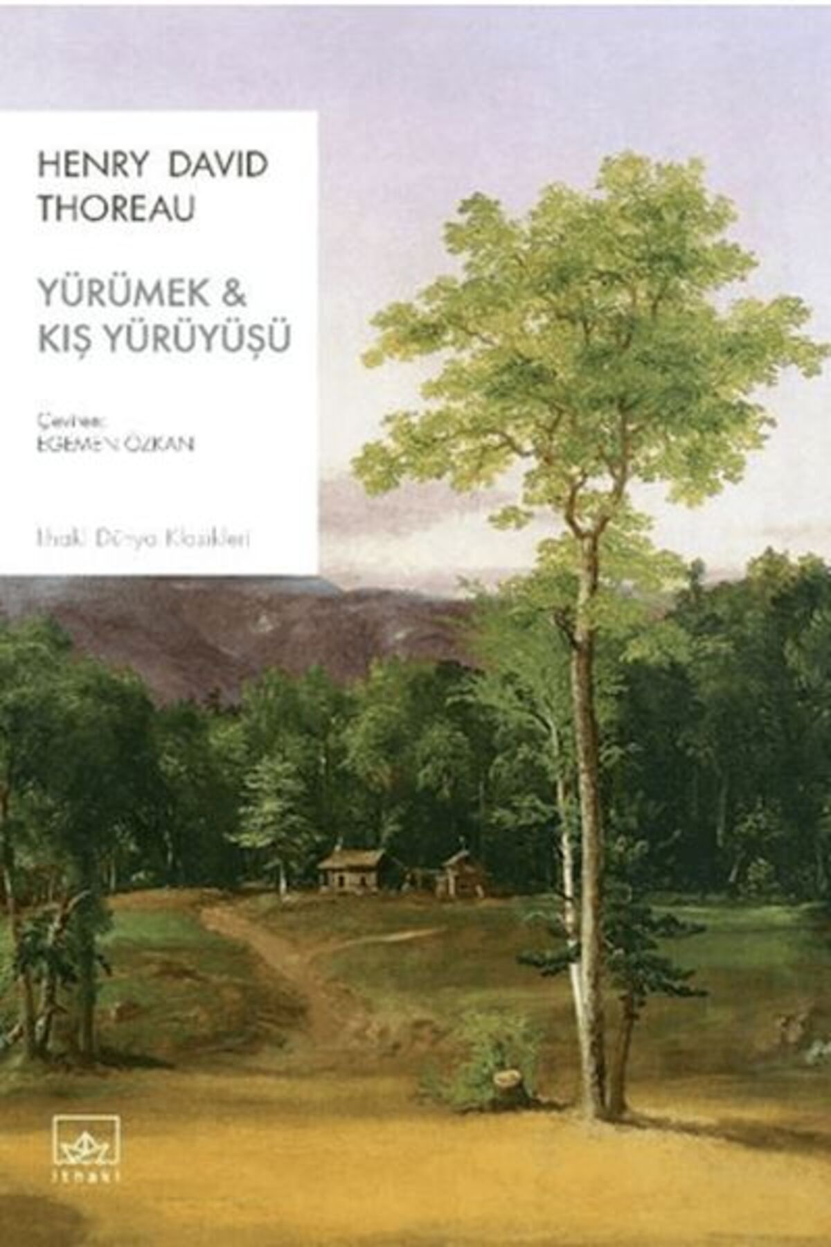 İthaki Yayınları Yürümek & Kış Yürüyüşü
