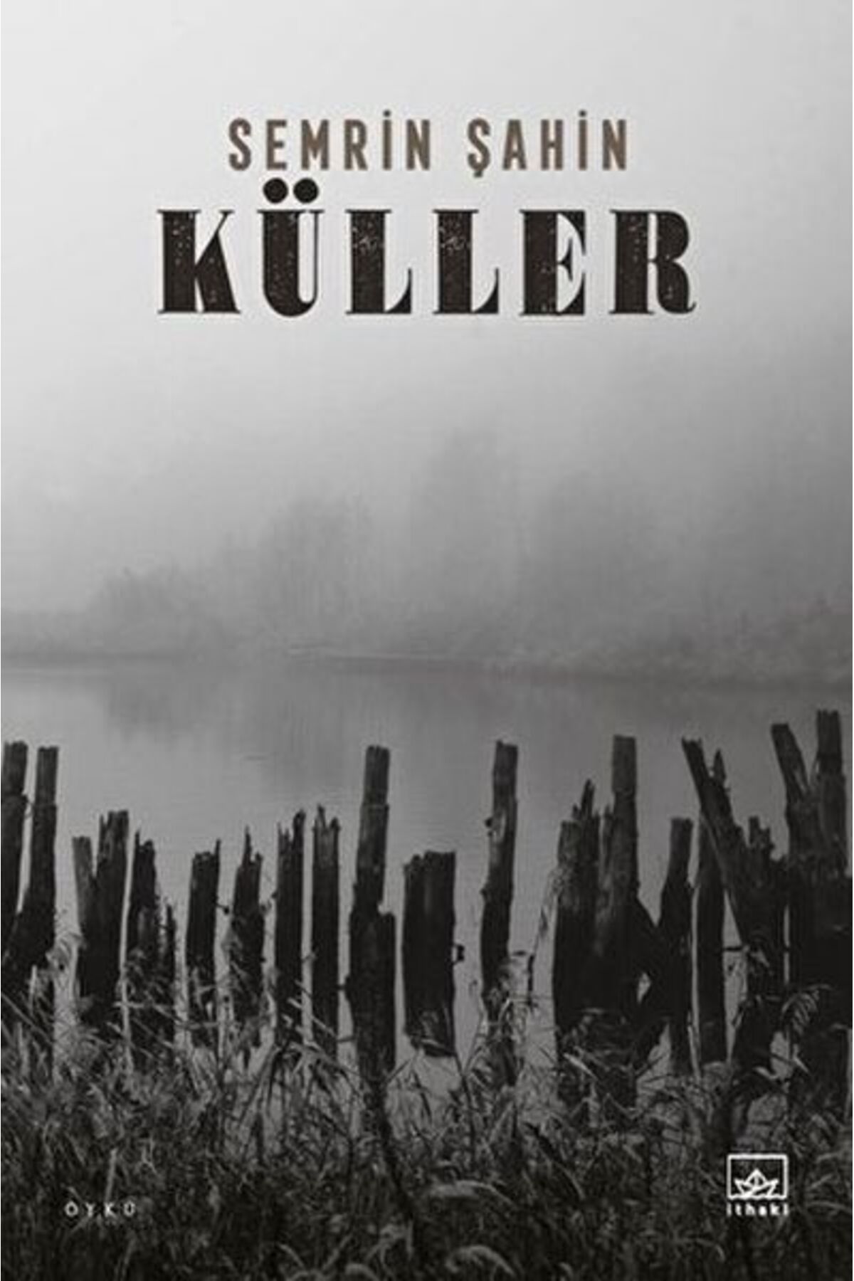 İthaki Yayınları Küller