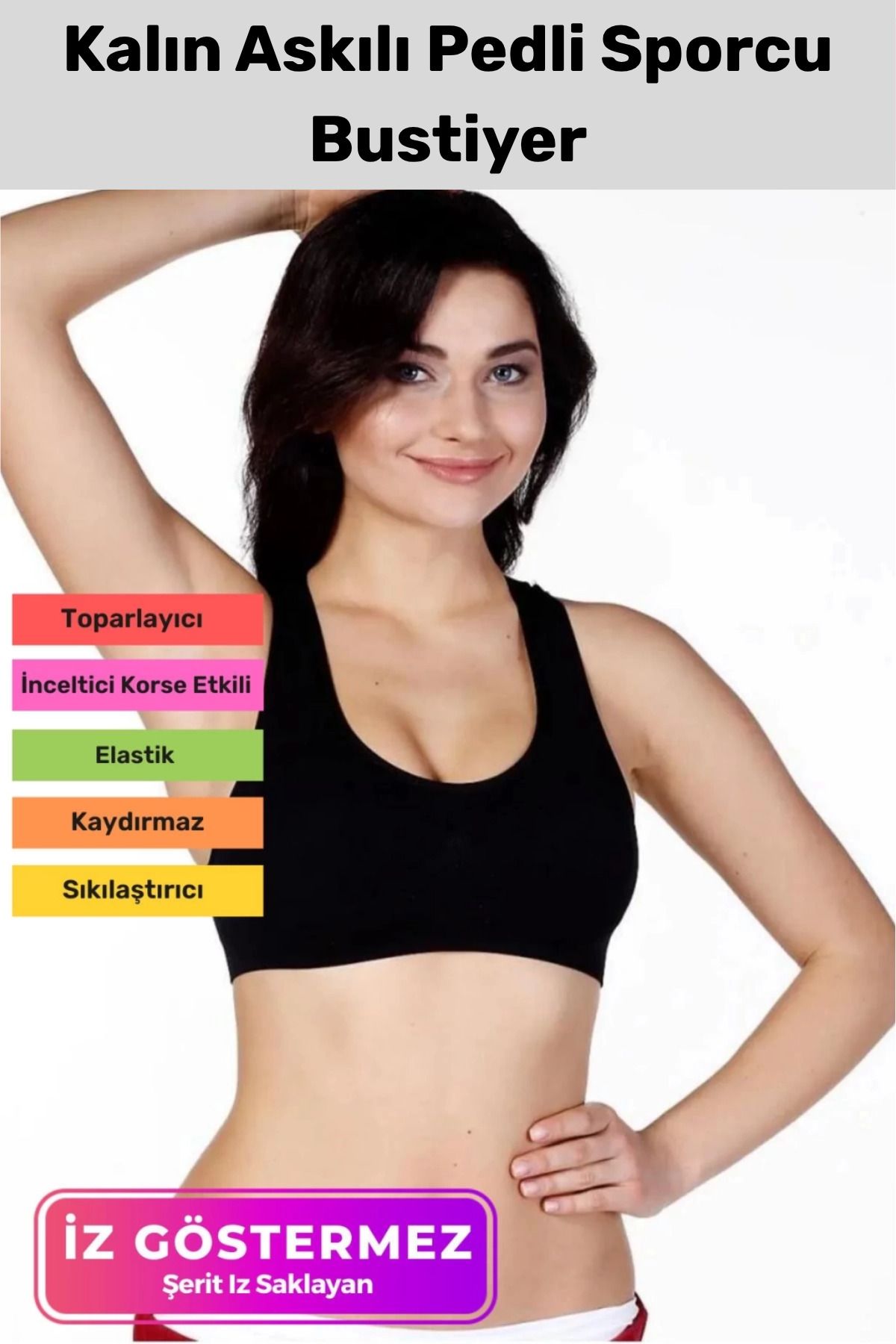 PeraNova Premium Esnek Rahat Sıkılaştırıcı Toparlayıcı Şekillendirici Kalın Askılı Sporcu Pedli Bustiyer