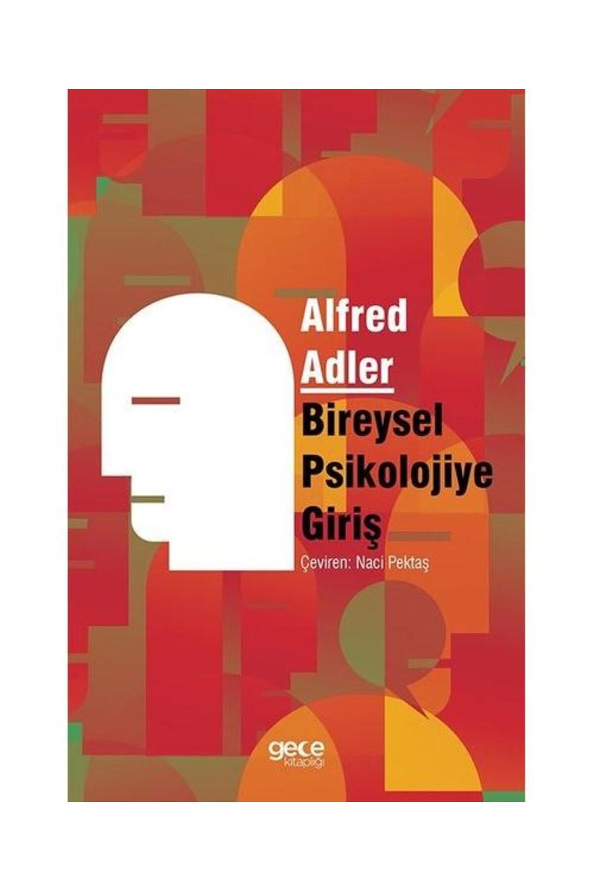 Gece Kitaplığı Bireysel Psikolojiye Giriş