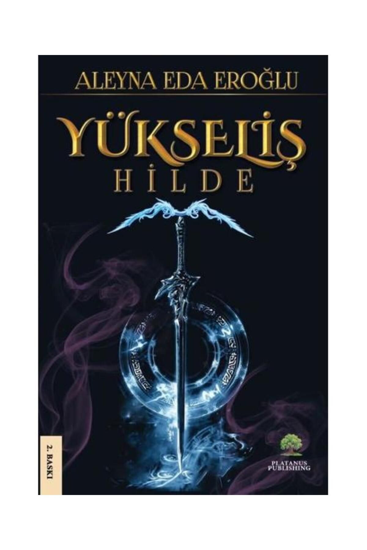 Platanus Publishing Yükseliş Hilde