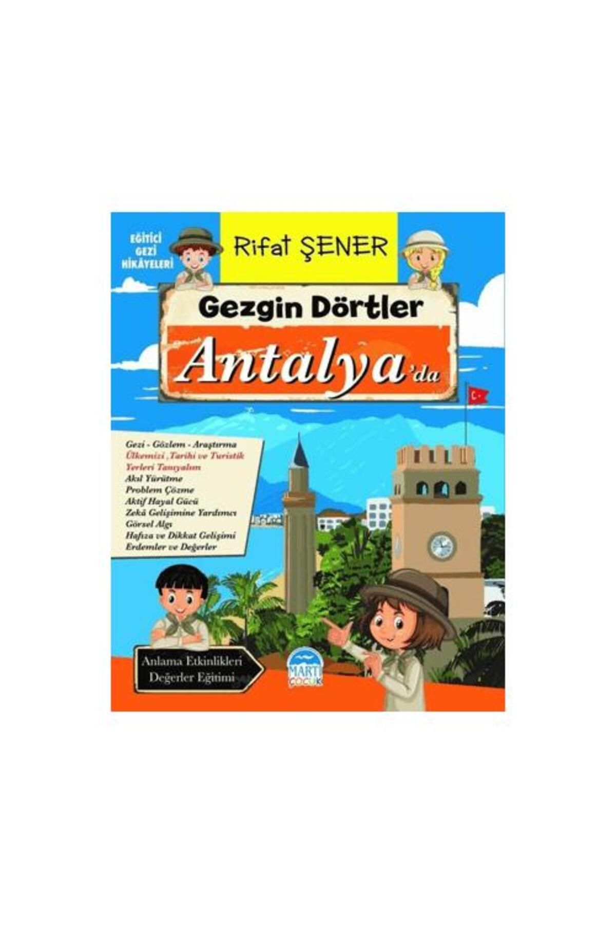Martı Çocuk Yayınları Gezgin Dörtler Antalya’da