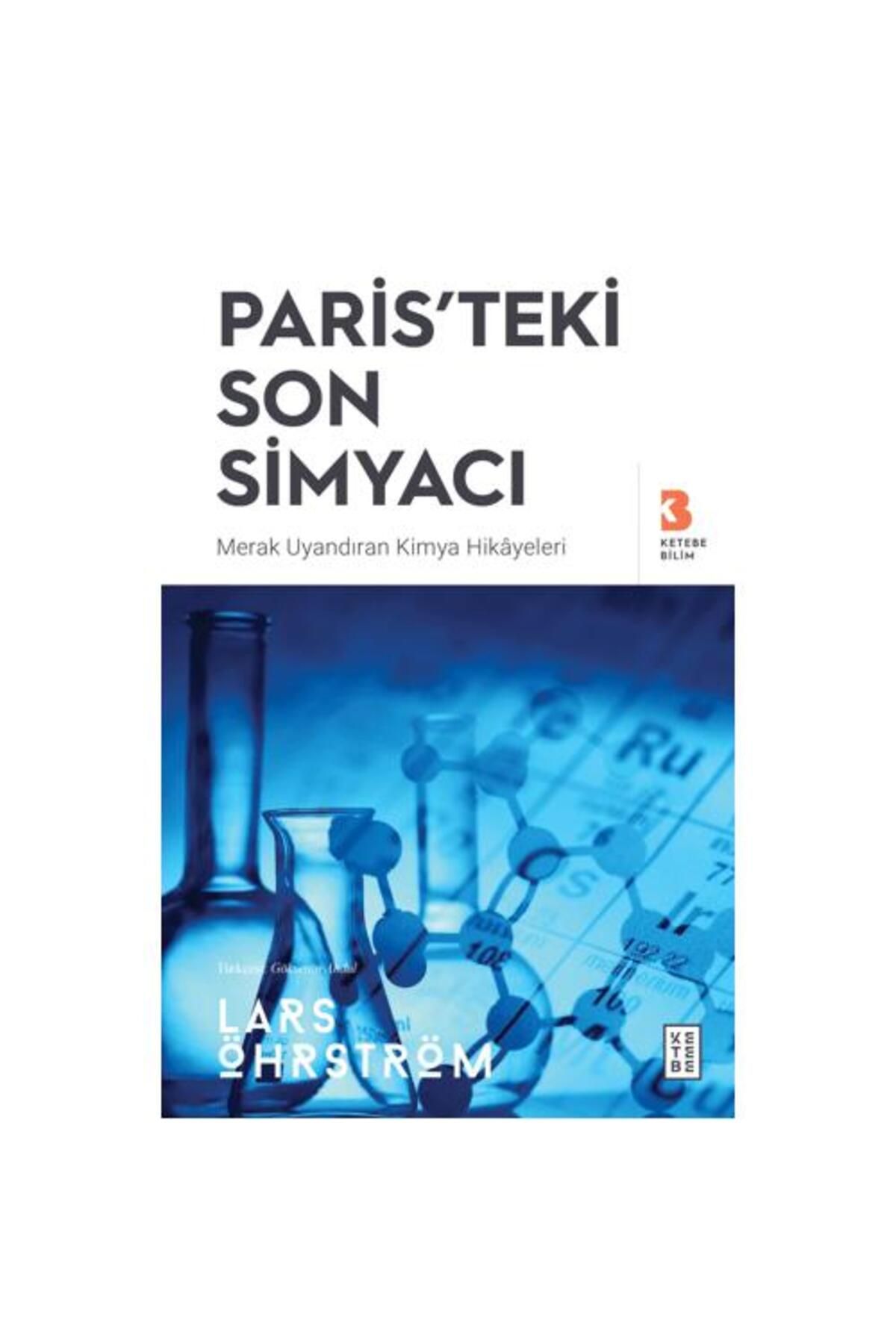 Ketebe Yayınları Paris'teki Son Simyacı