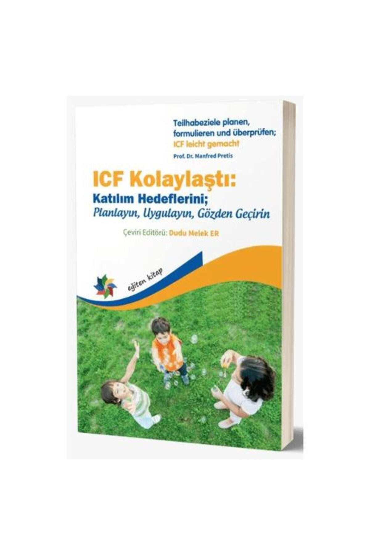 Eğiten Kitap ICF Kolaylaştı: Katılım Hedeflerini Planlayın, Uygulayın, Gözden Geçirin