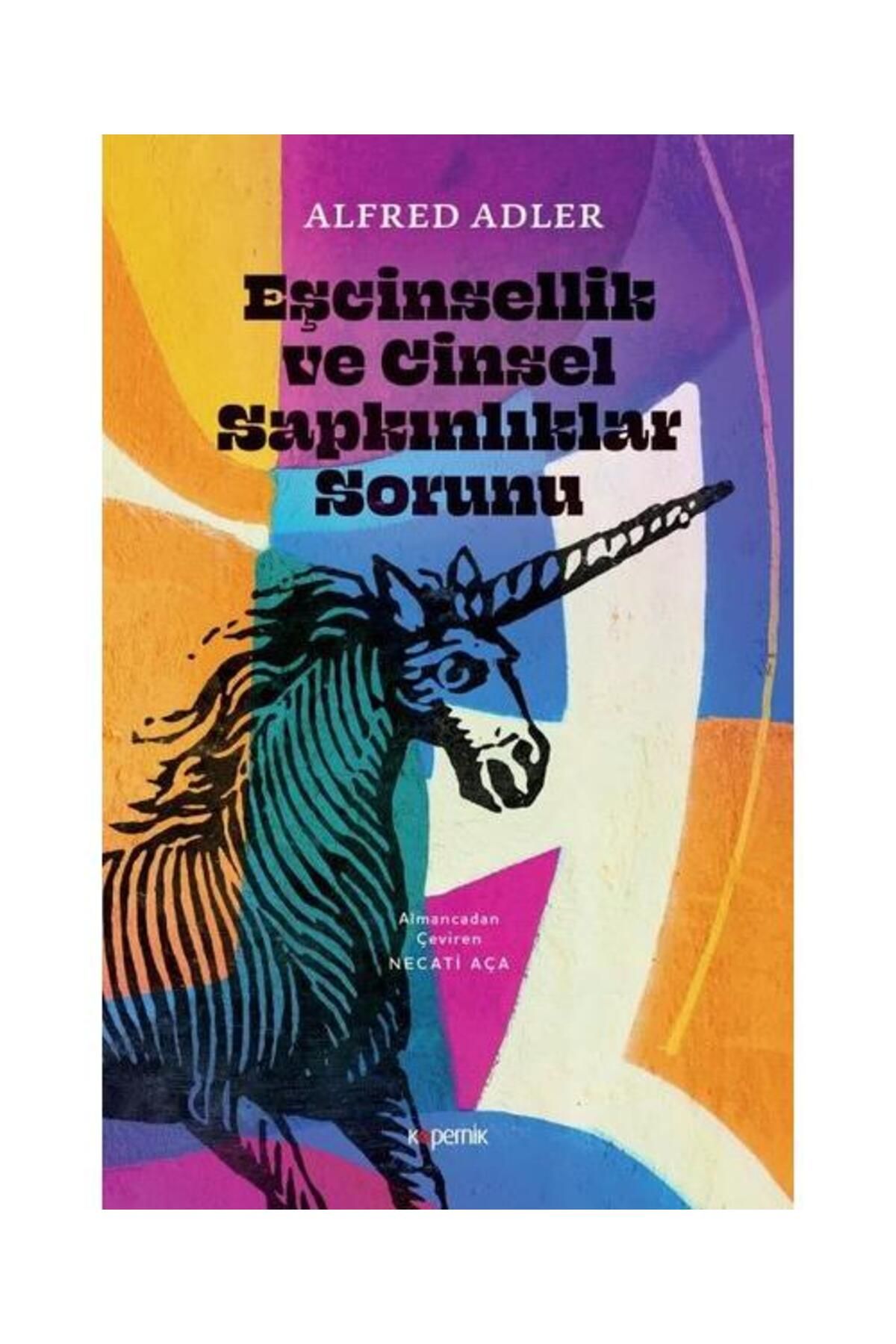 Kopernik Kitap Eşcinsellik ve Cinsel Sapkınlıklar Sorunu