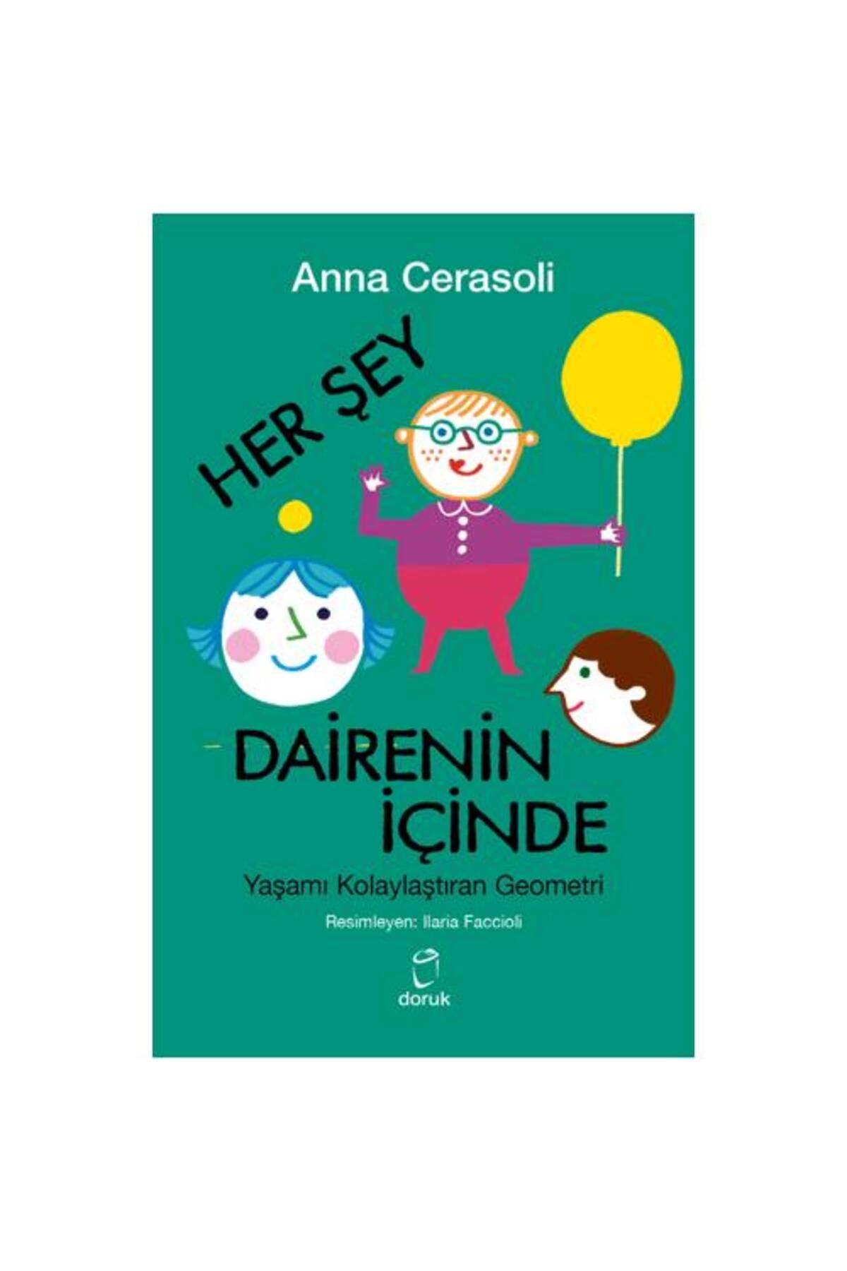 Doruk Yayınları Her Şey Dairenin İçinde