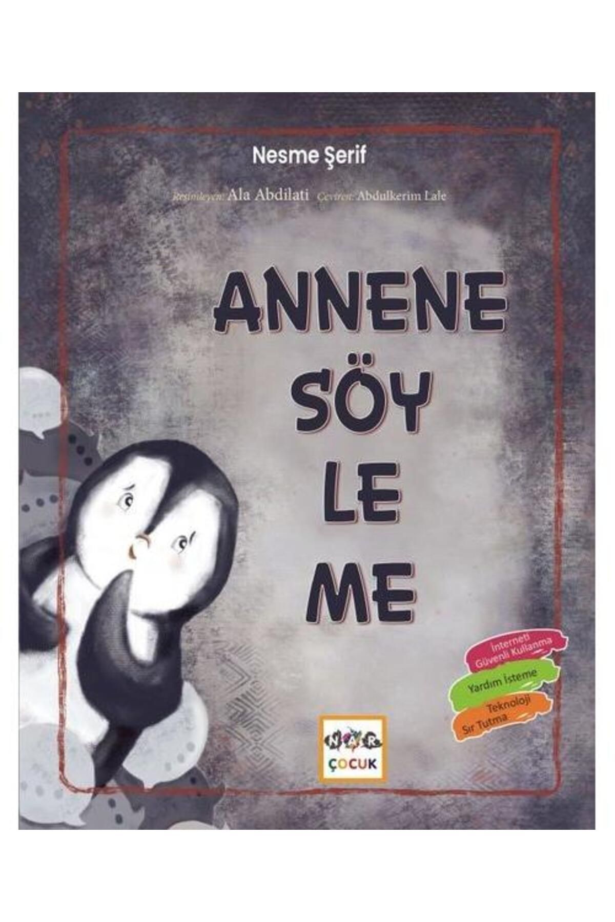 Nar Çocuk Annene Söyleme