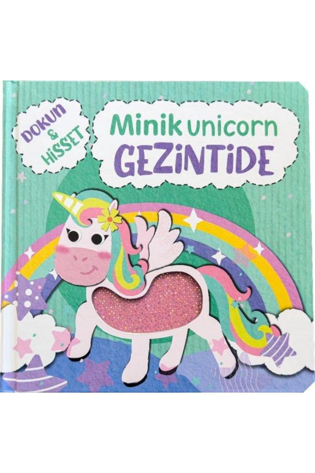 Net Çocuk Yayınları Minik Unicorn Gezintide Dokun ve Hisset