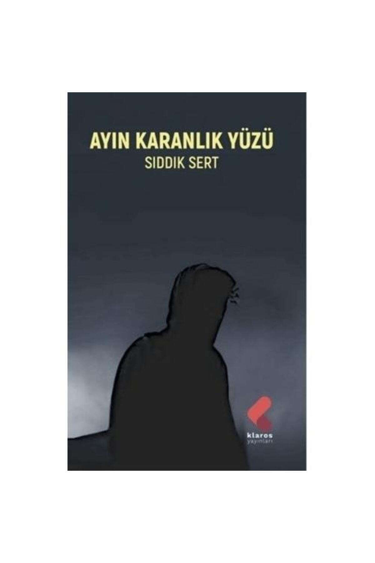 Klaros Yayınları Ayın Karanlık Yüzü