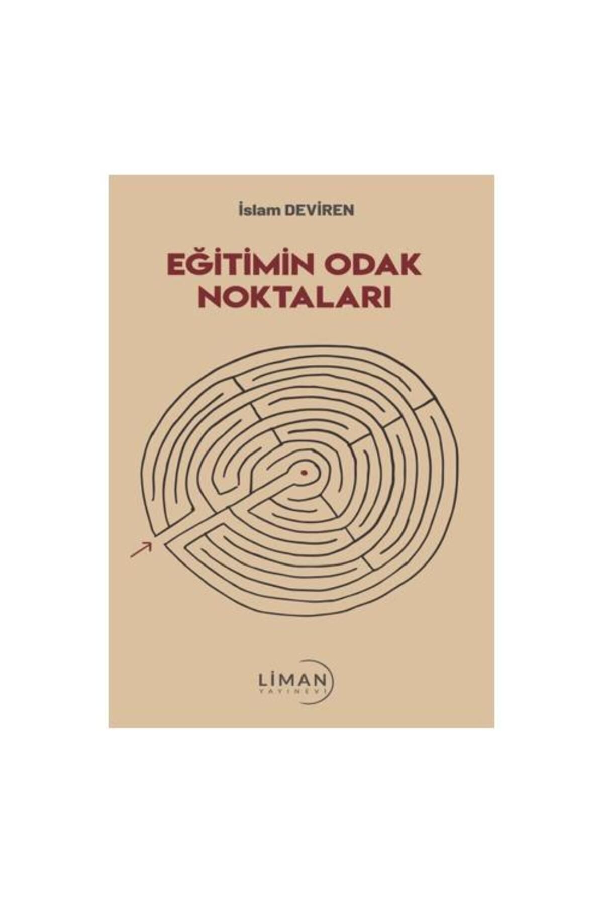 Liman Yayınevi Eğitimin Odak Noktaları