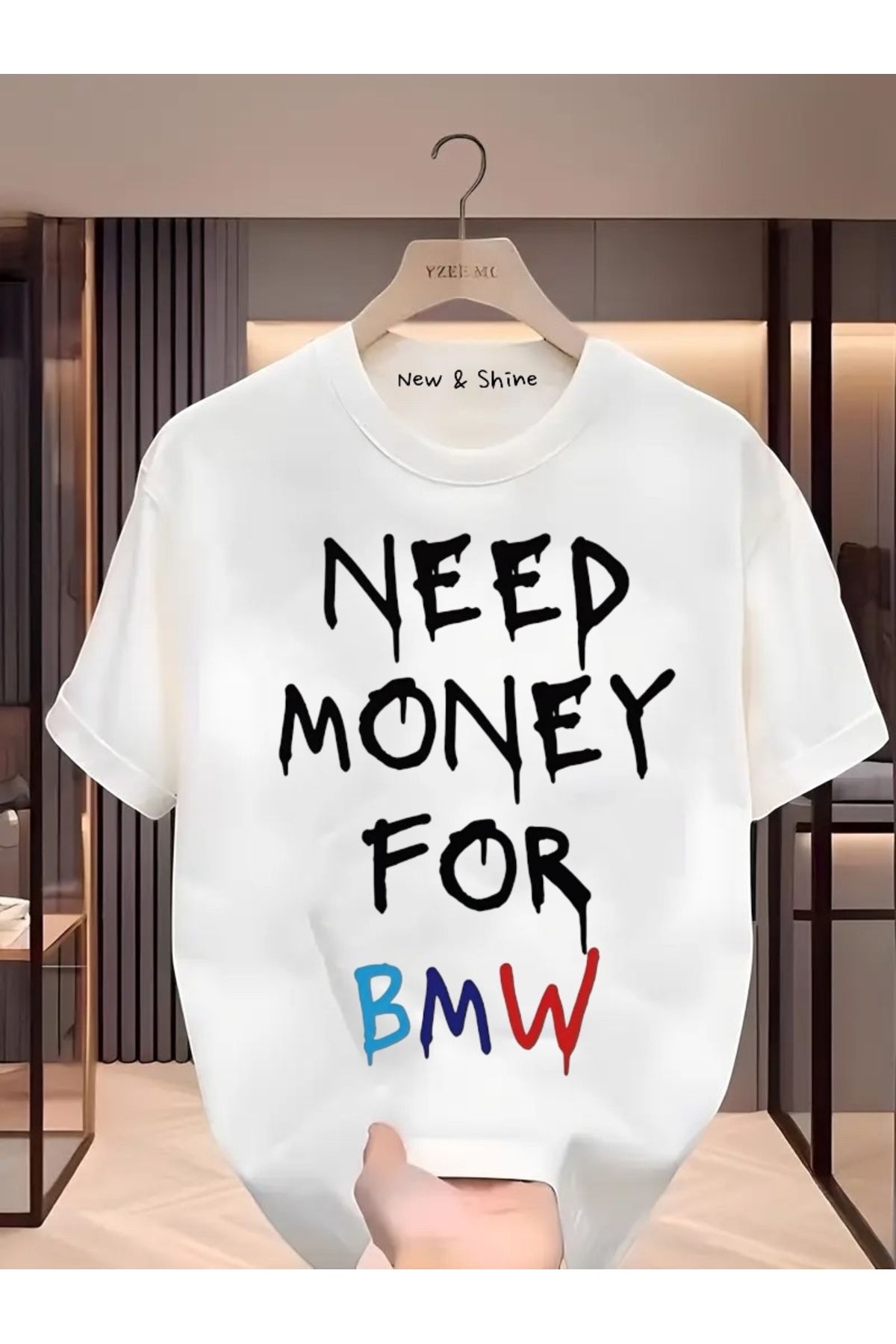New Shine Need More Money For BMW Baskılı Oversize T-Shirt