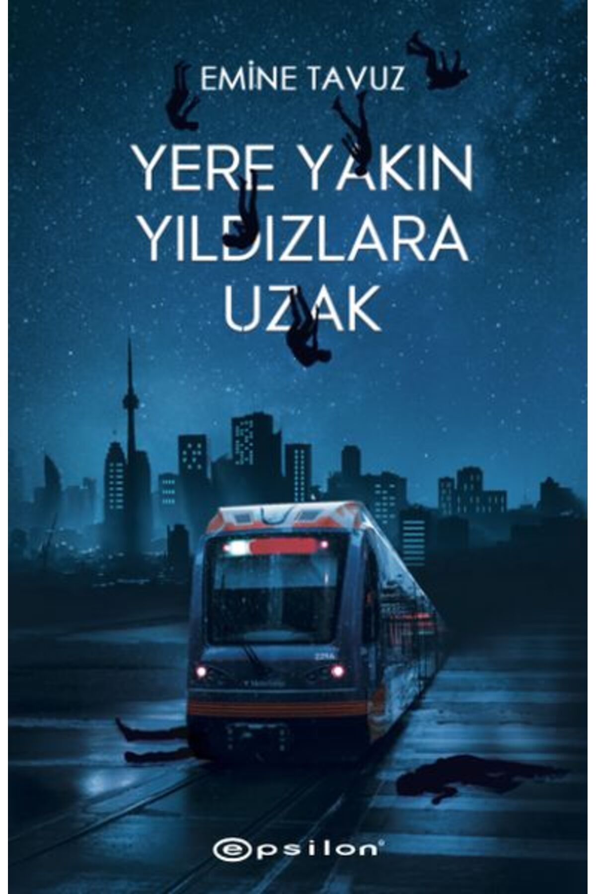 Epsilon Yayınevi Yere Yakın Yıldızlara Uzak