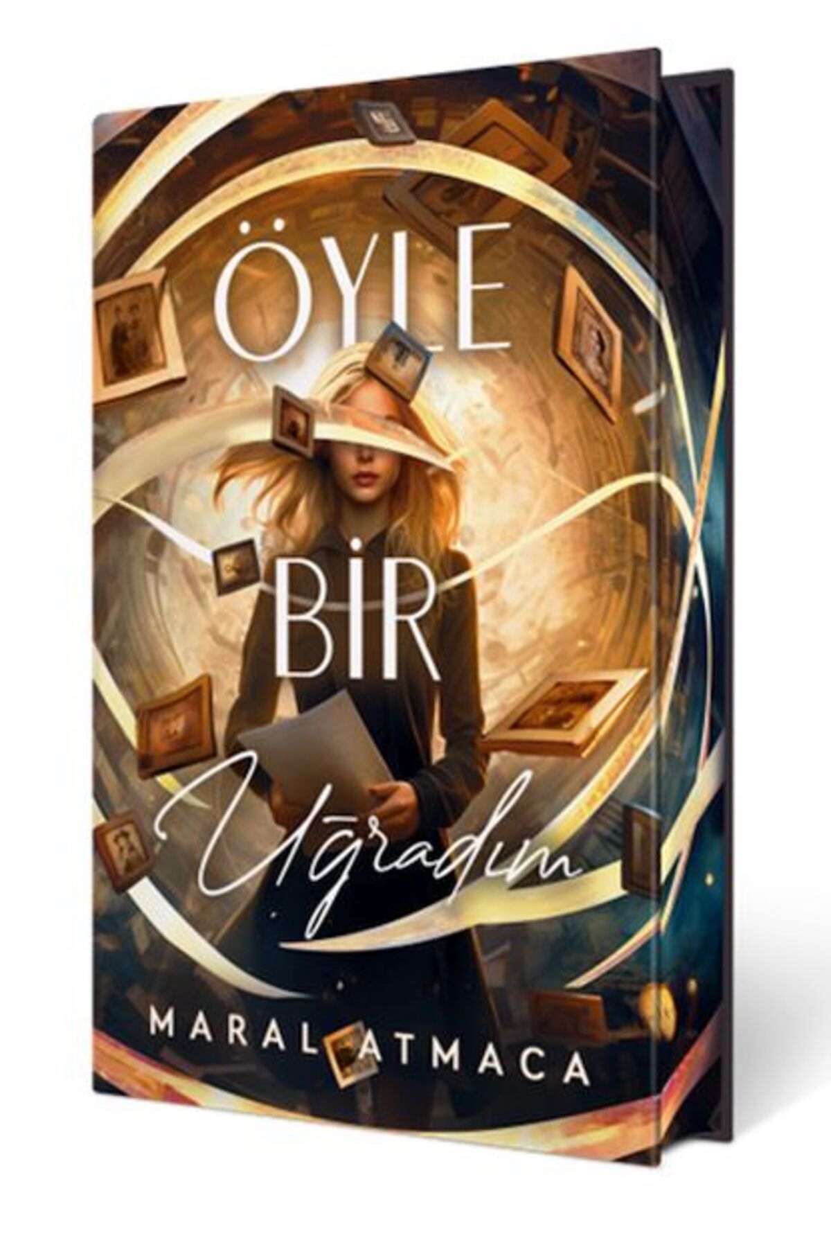 Ephesus Yayınları Öyle Bir Uğradım 1 (Ciltli Özel Baskı)