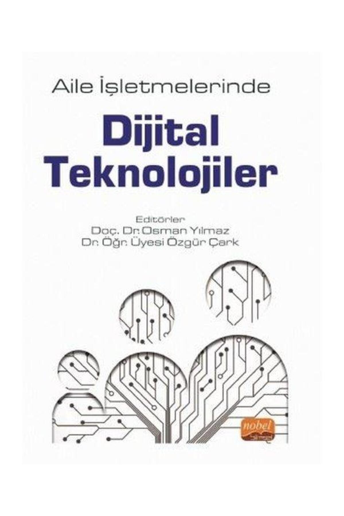 Nobel Bilimsel Eserler Aile İşletmelerinde Dijital Teknolojiler