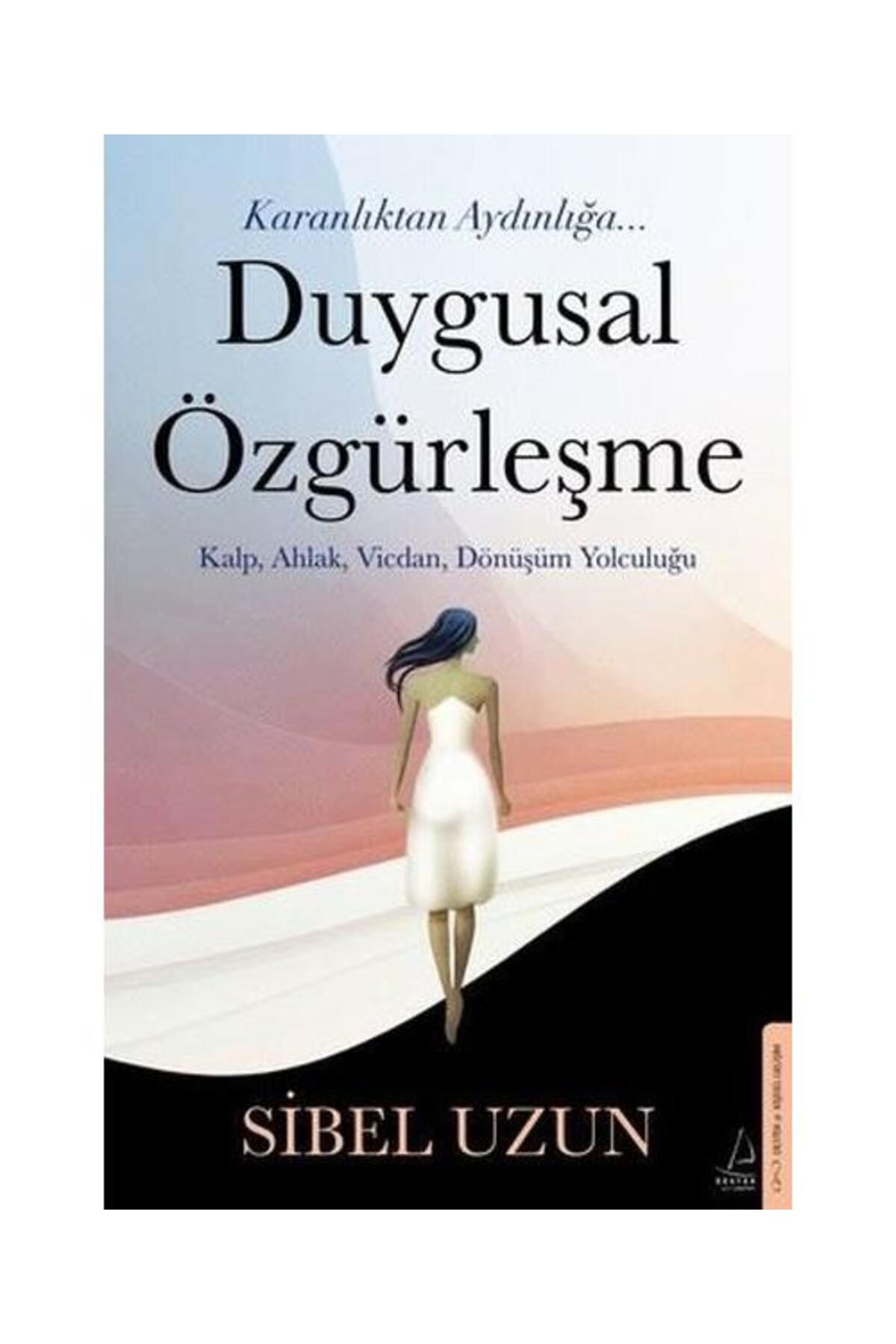 Destek Yayınları Duygusal Özgürleşme