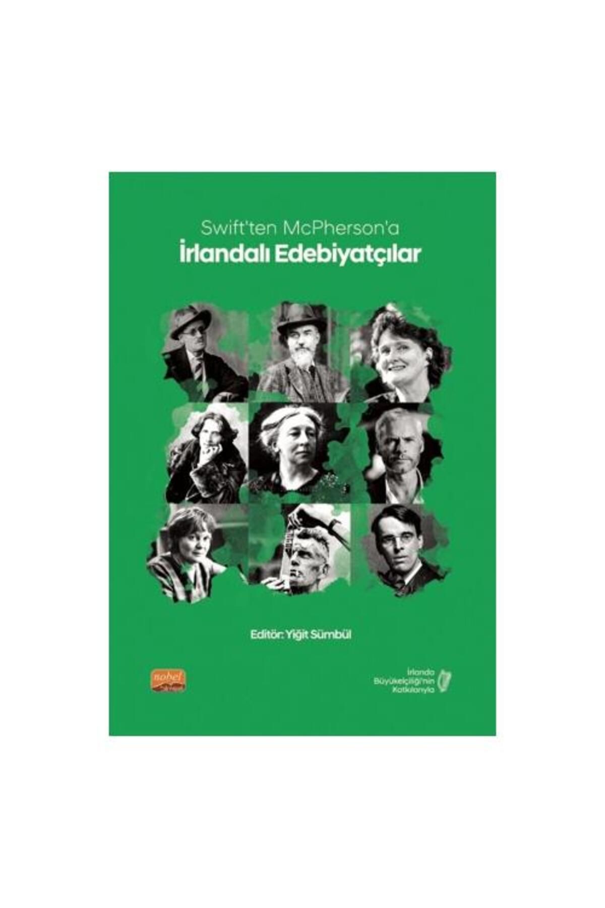 Nobel Bilimsel Eserler Swift’ten Mcpherson’a İrlandalı Edebiyatçılar