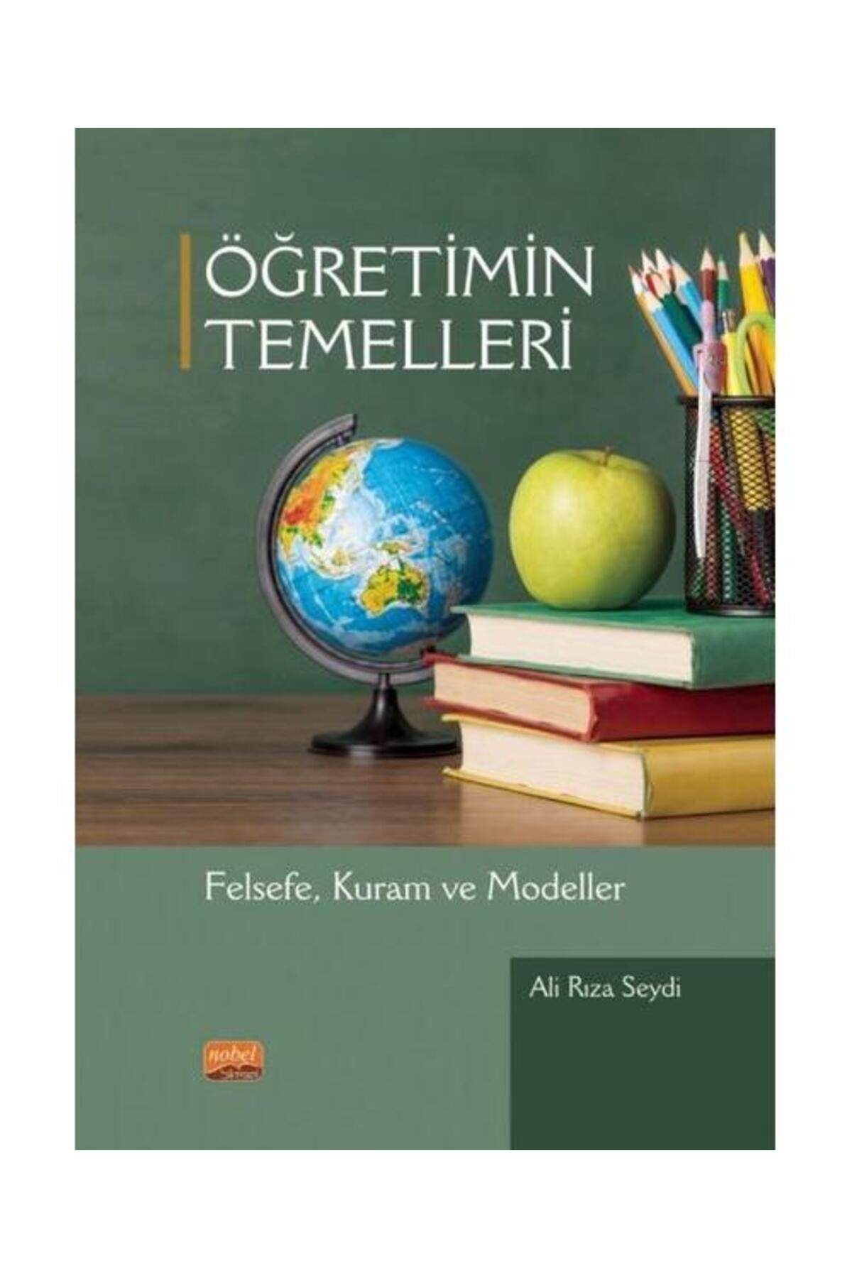 Nobel Bilimsel Eserler Öğretimin Temelleri Felsefe Kuram ve Modeller